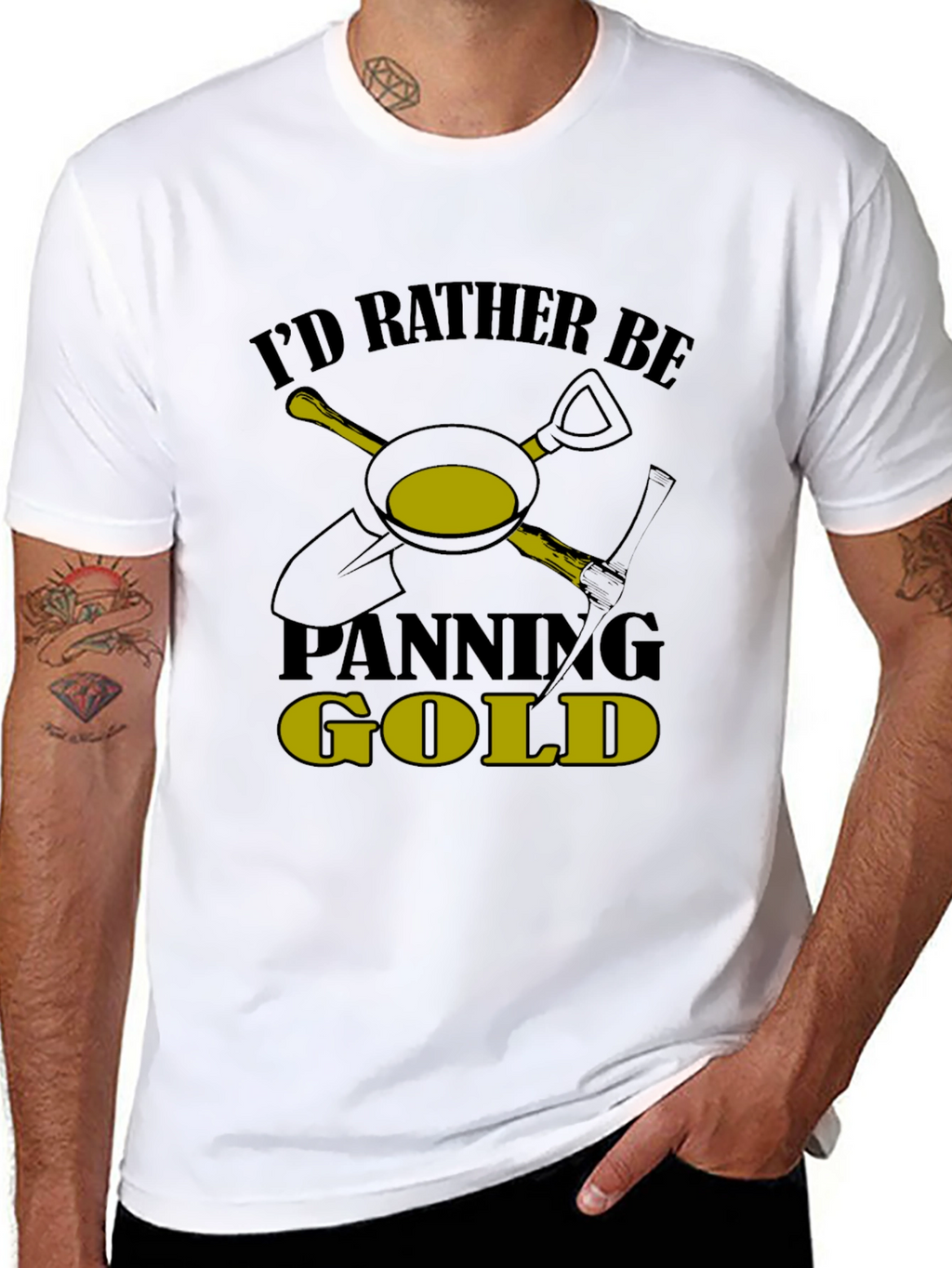 Id Rather Be Panning Gold T-Shirt