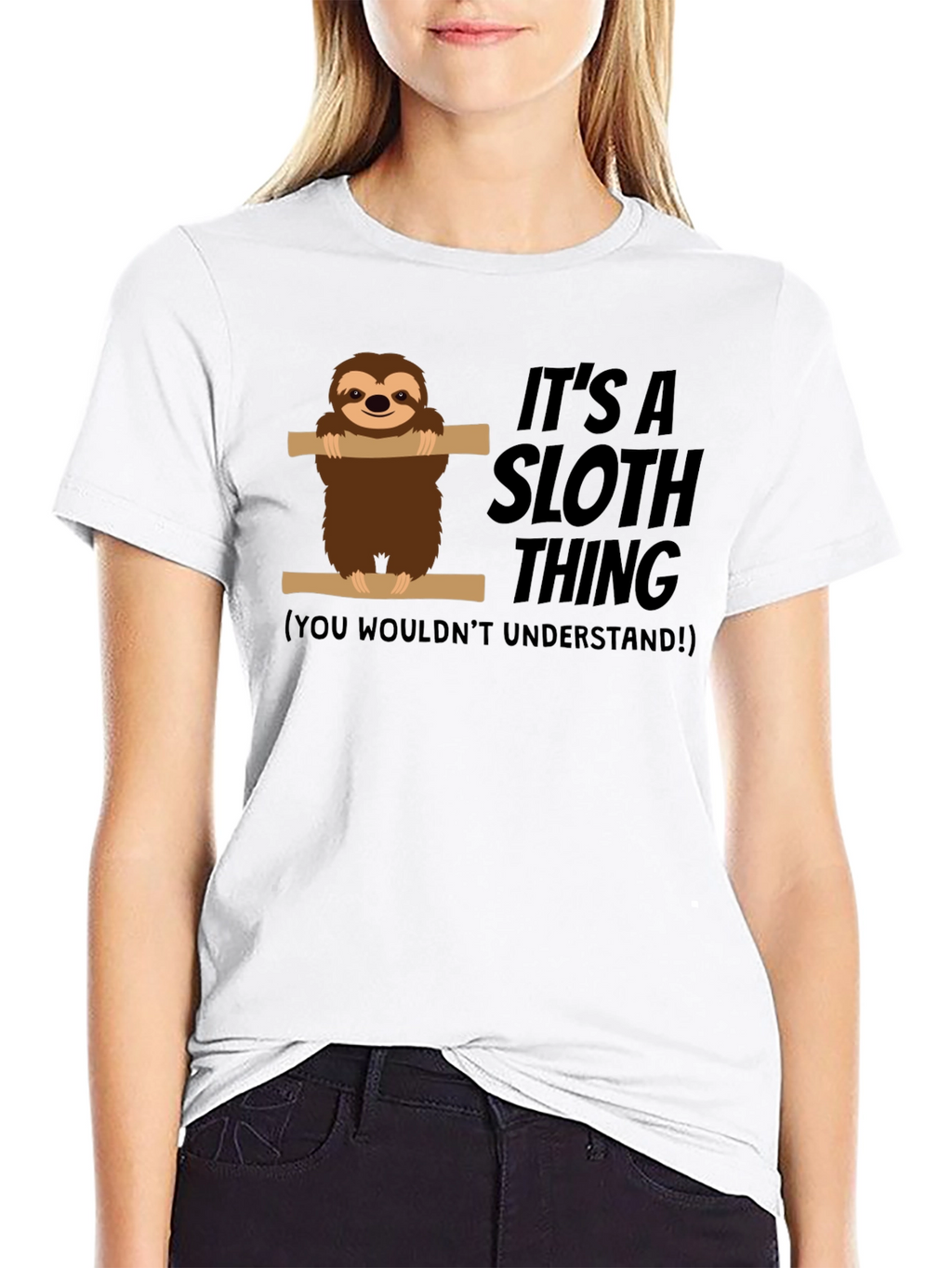 Its a Sloth Thing Funny Graphic Tee