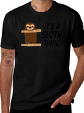 Its a Sloth Thing Funny Graphic Tee