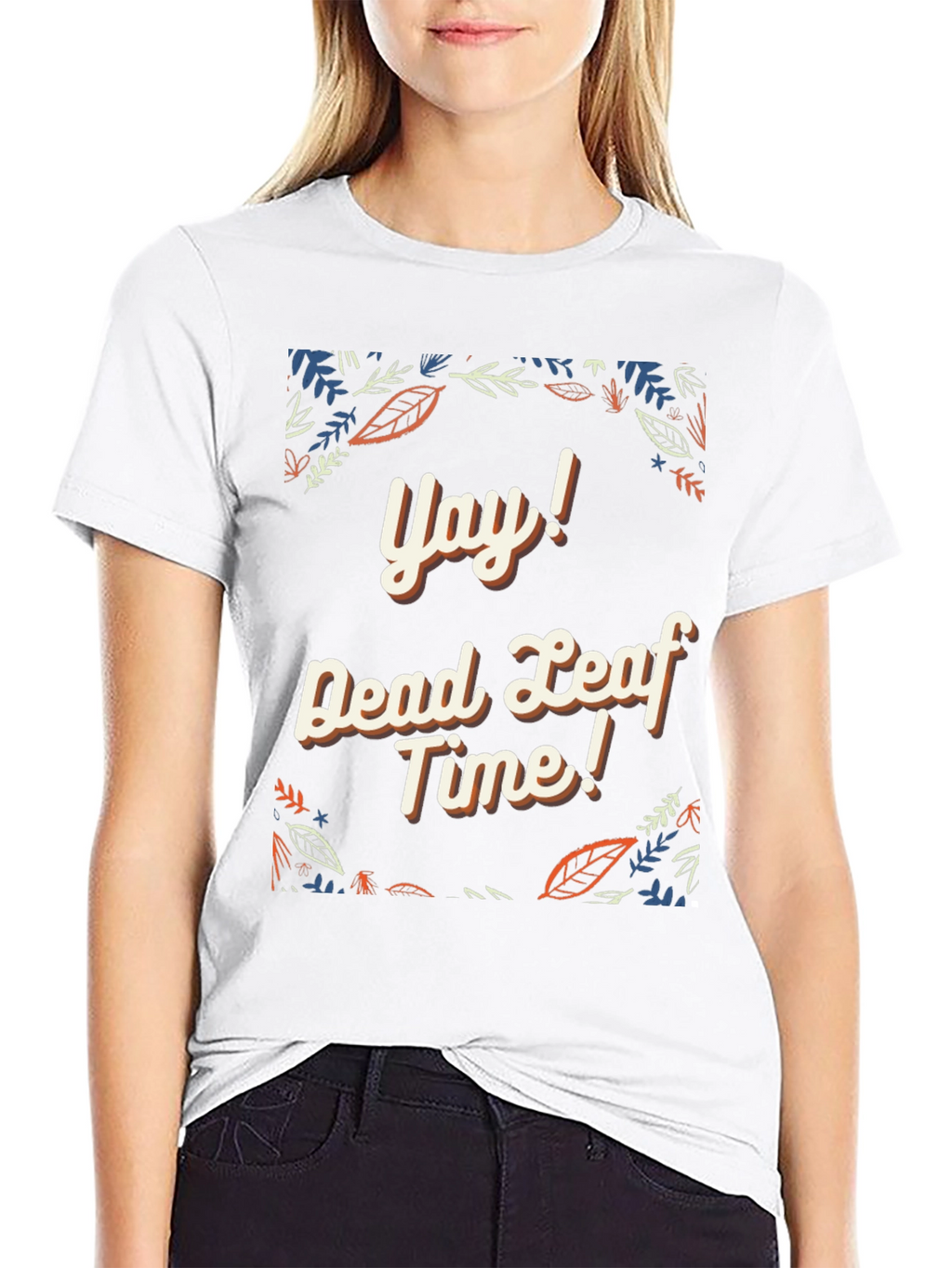 Yay! Dead Leaf Time Graphic Tee