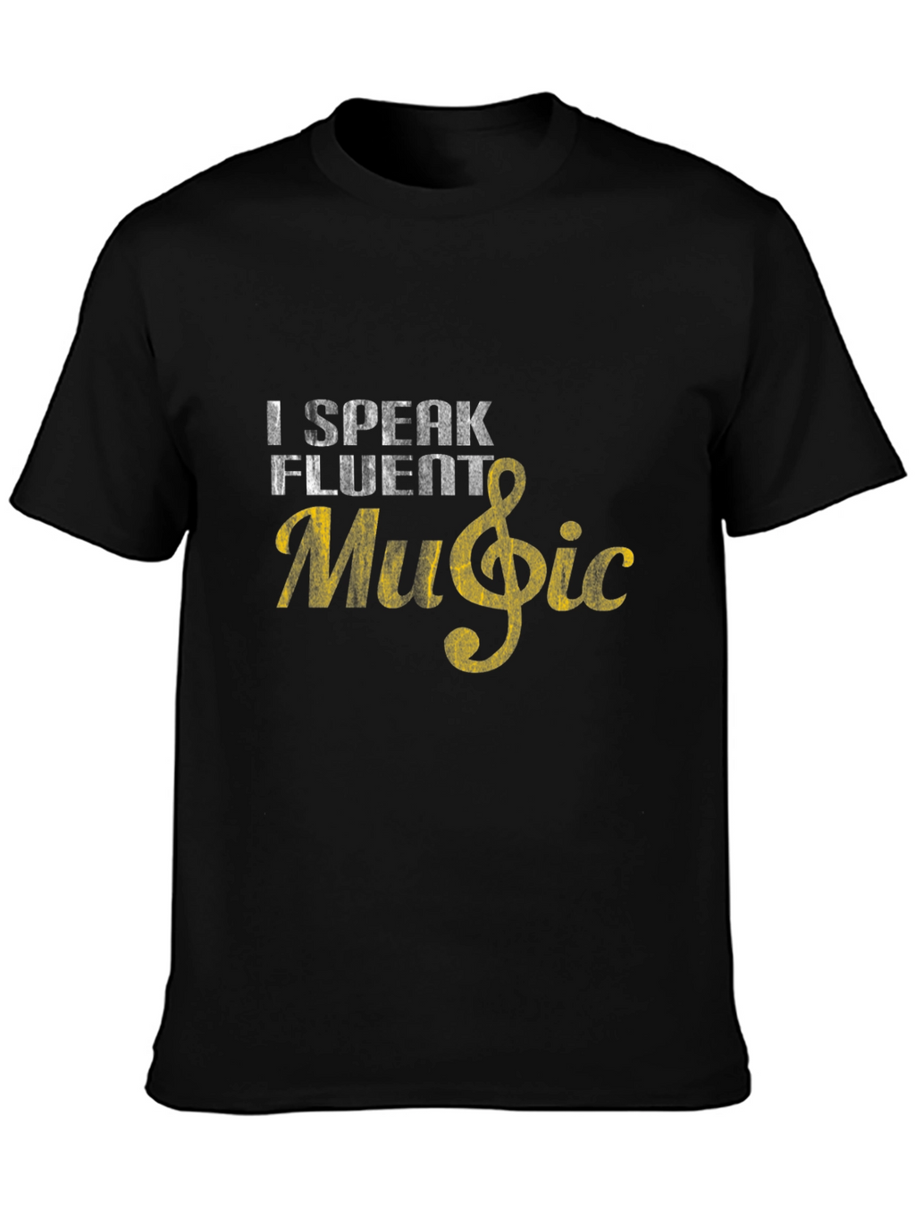 I Speak Fluent Music Black T-Shirt