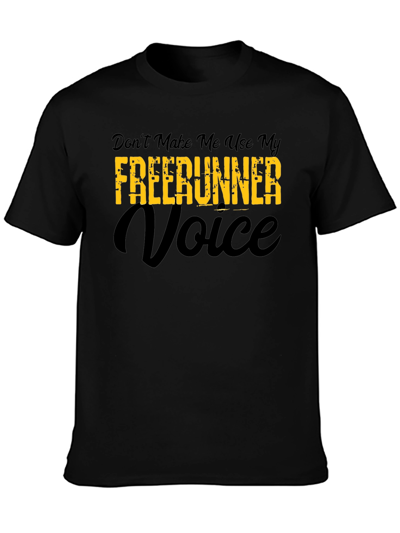 Funny Freerunner Voice T-Shirt