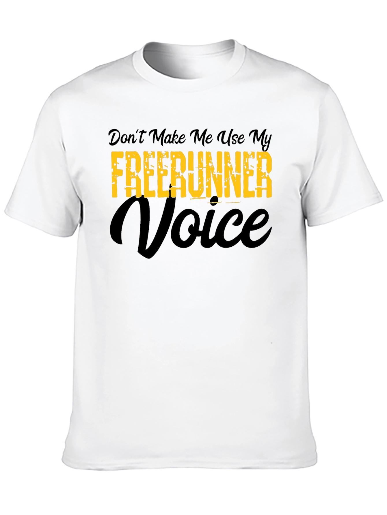 Funny Freerunner Voice T-Shirt