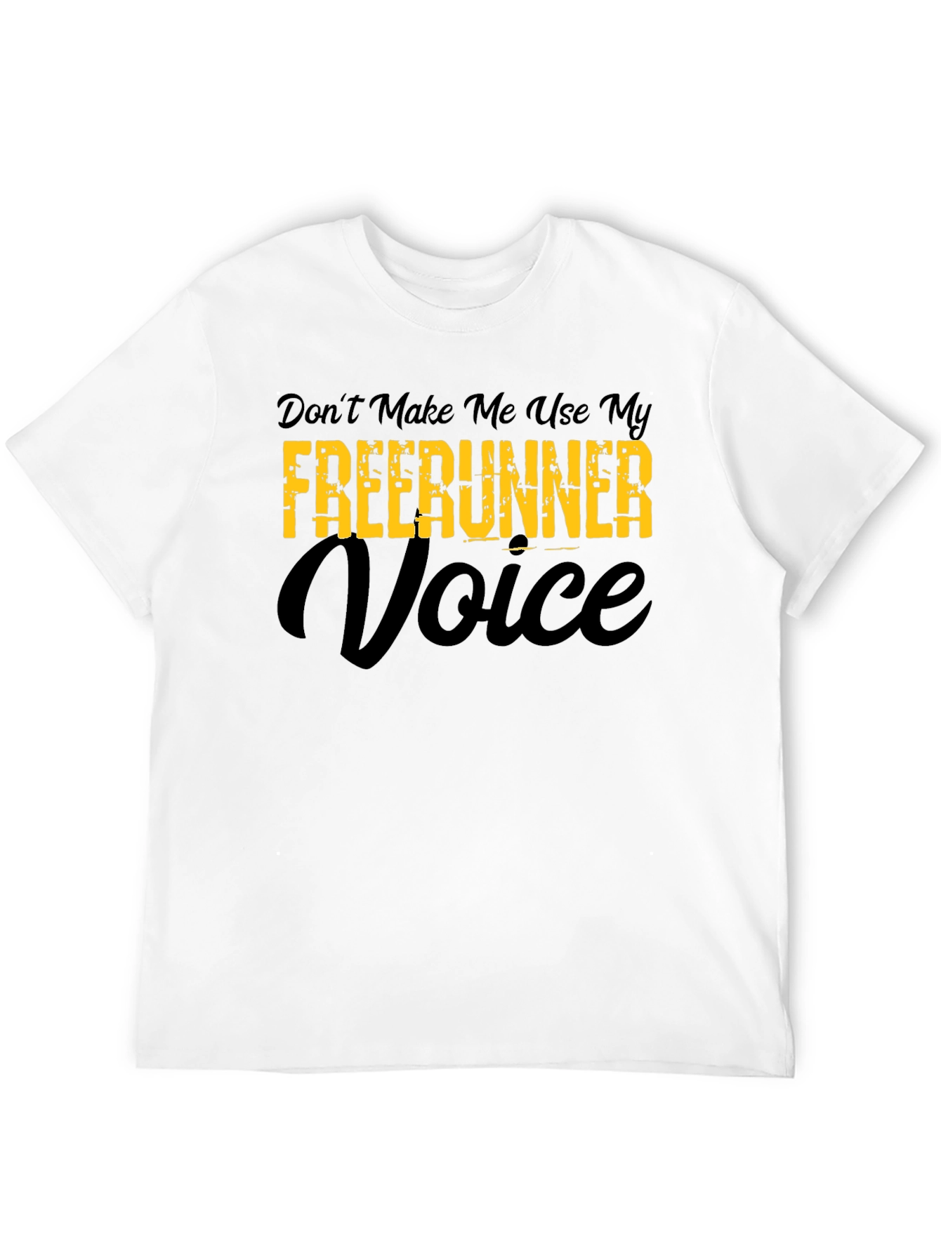 Funny Freerunner Voice T-Shirt