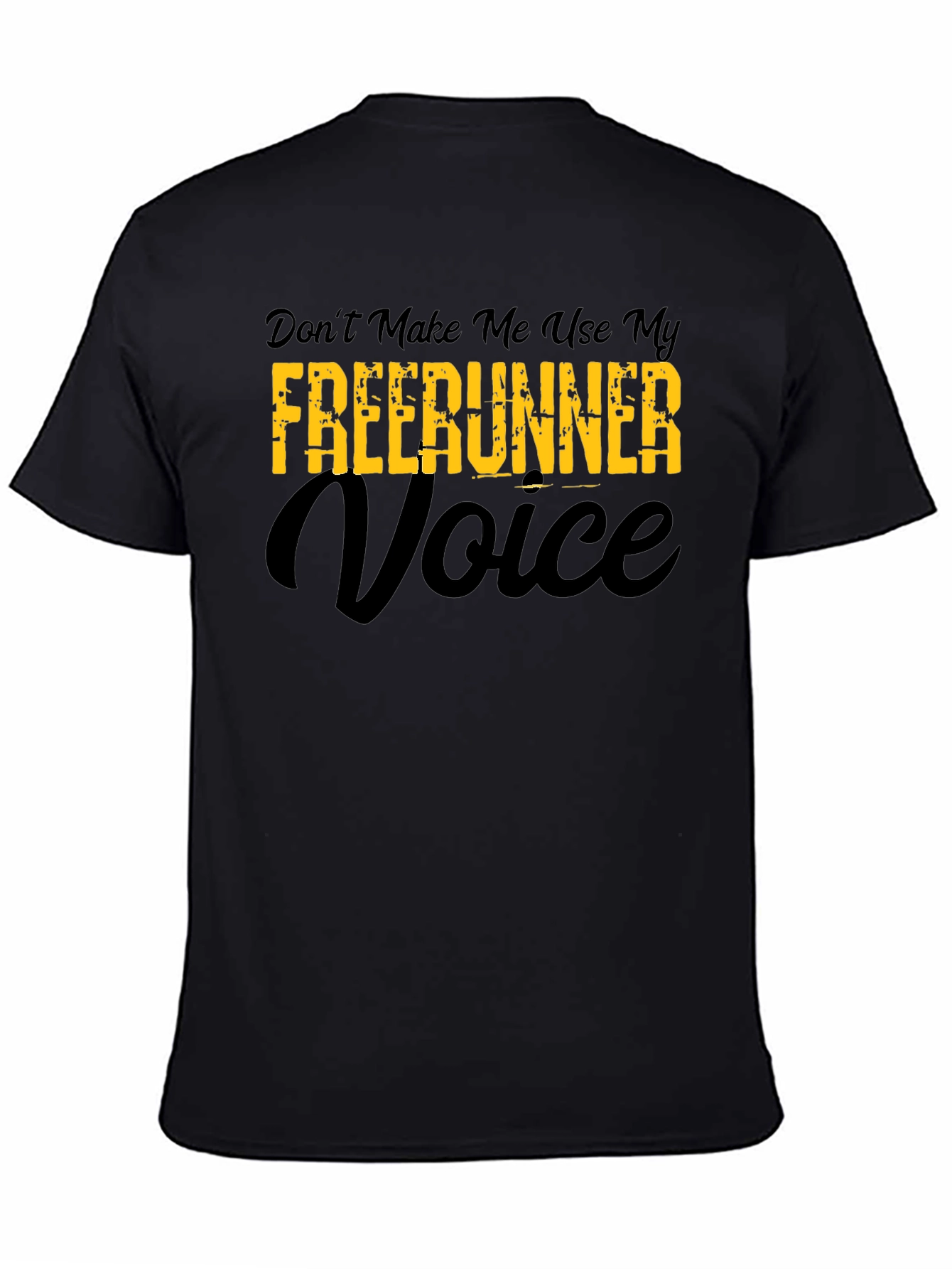 Funny Freerunner Voice T-Shirt