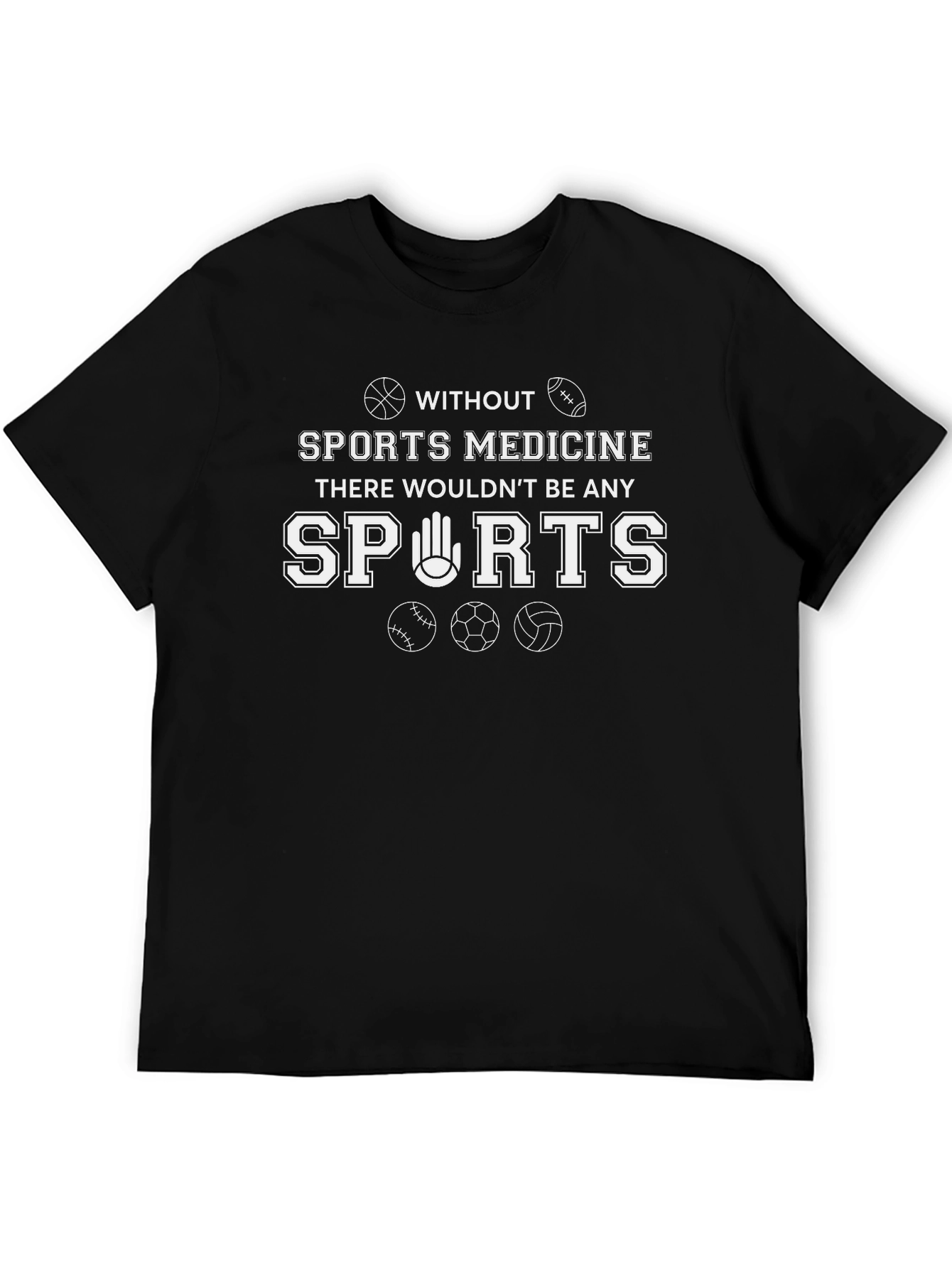Sports Medicine T-Shirt - No Sports Without It!