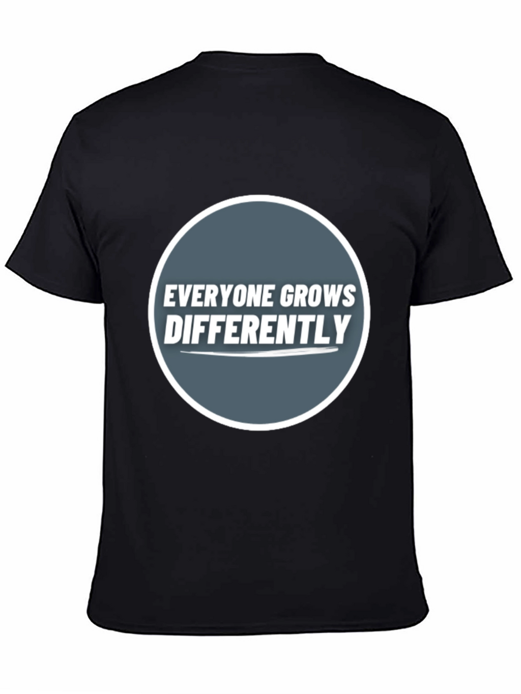 Everyone Grows Differently Graphic Tee