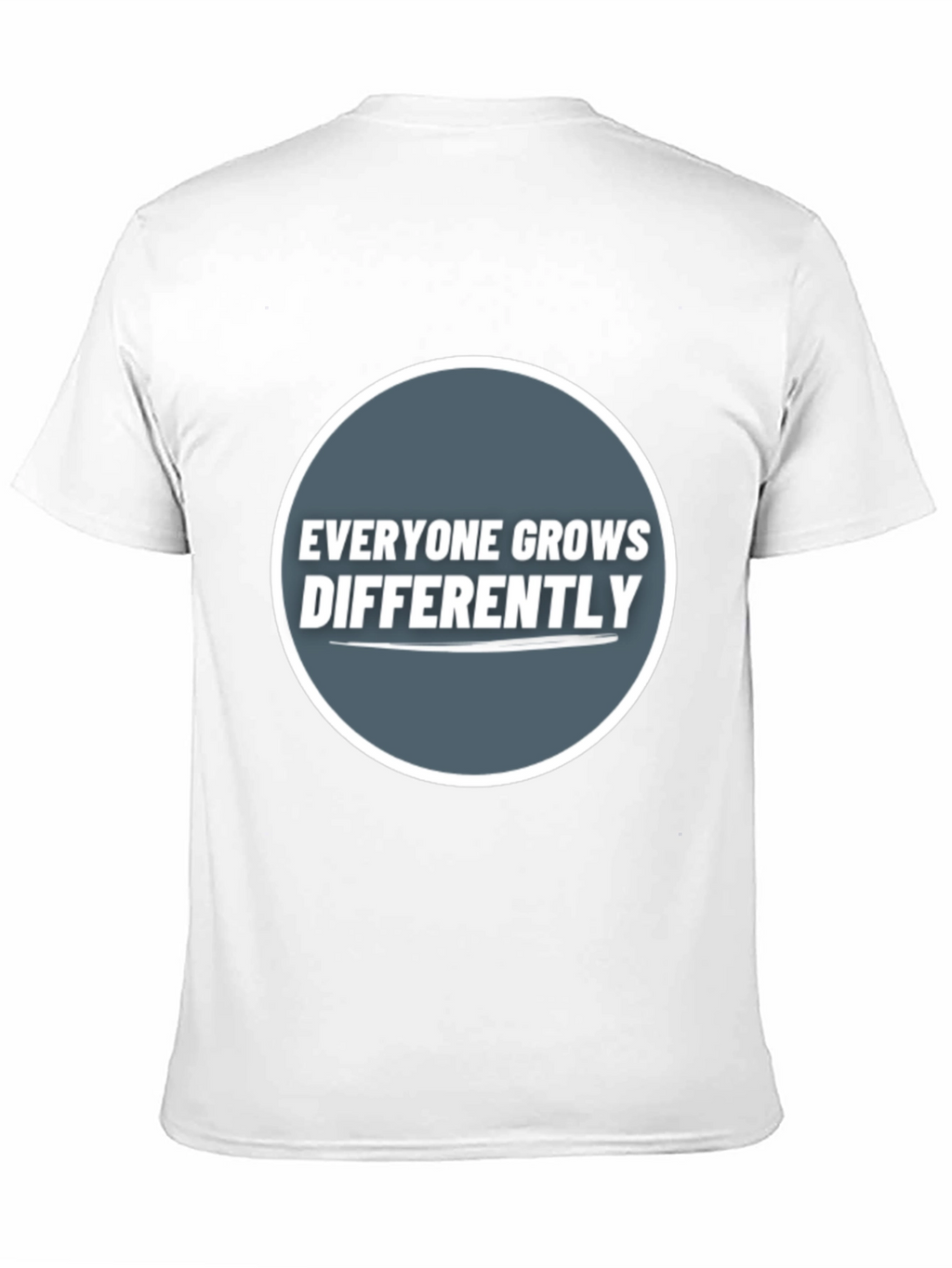 Everyone Grows Differently Graphic Tee