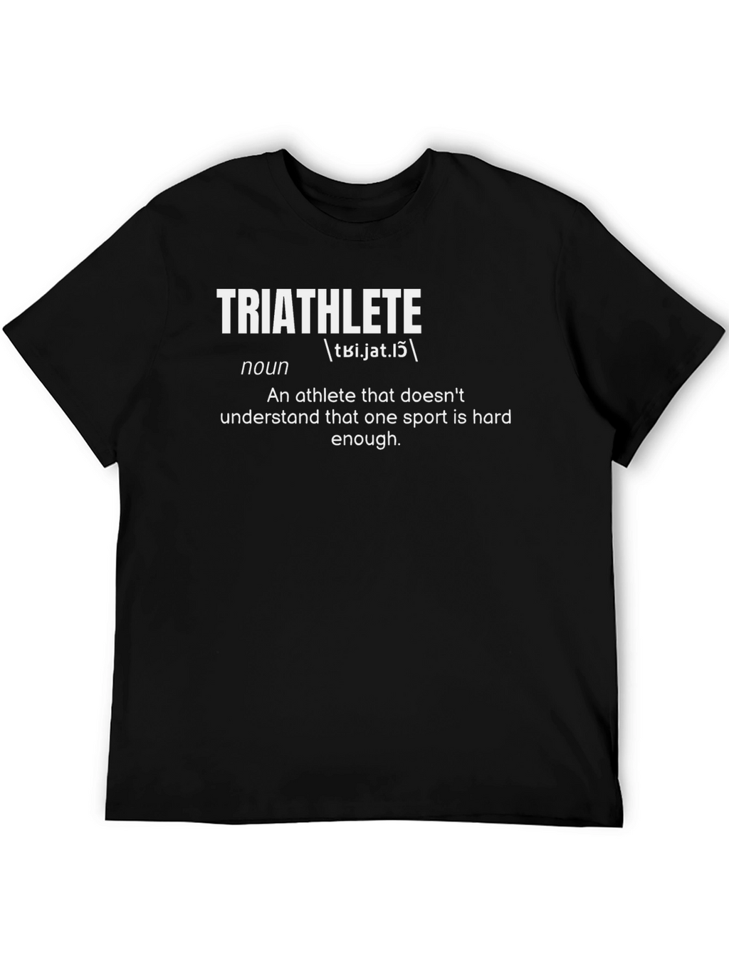 Triathlete Definition Graphic T-Shirt