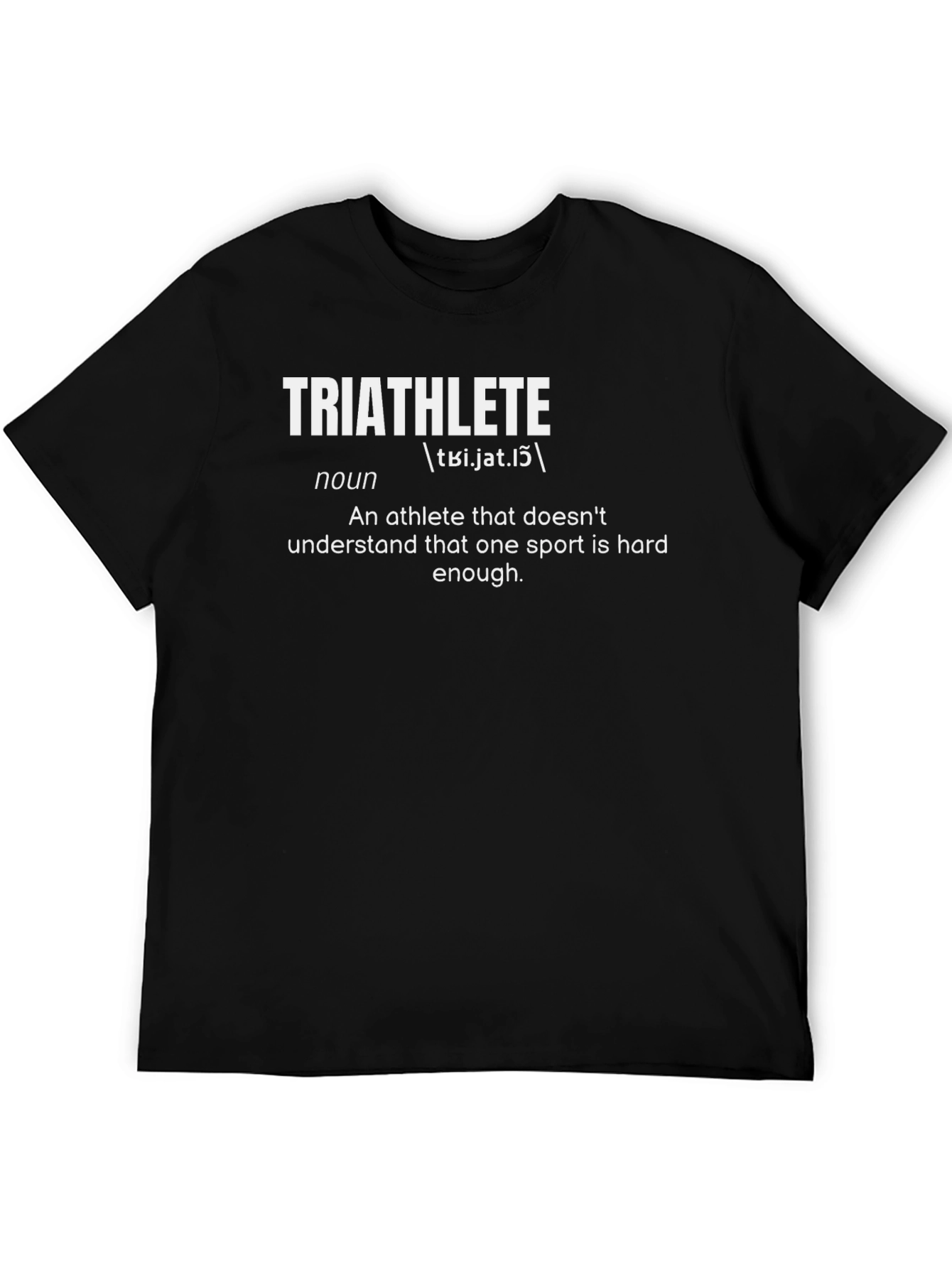 Triathlete Definition Graphic T-Shirt