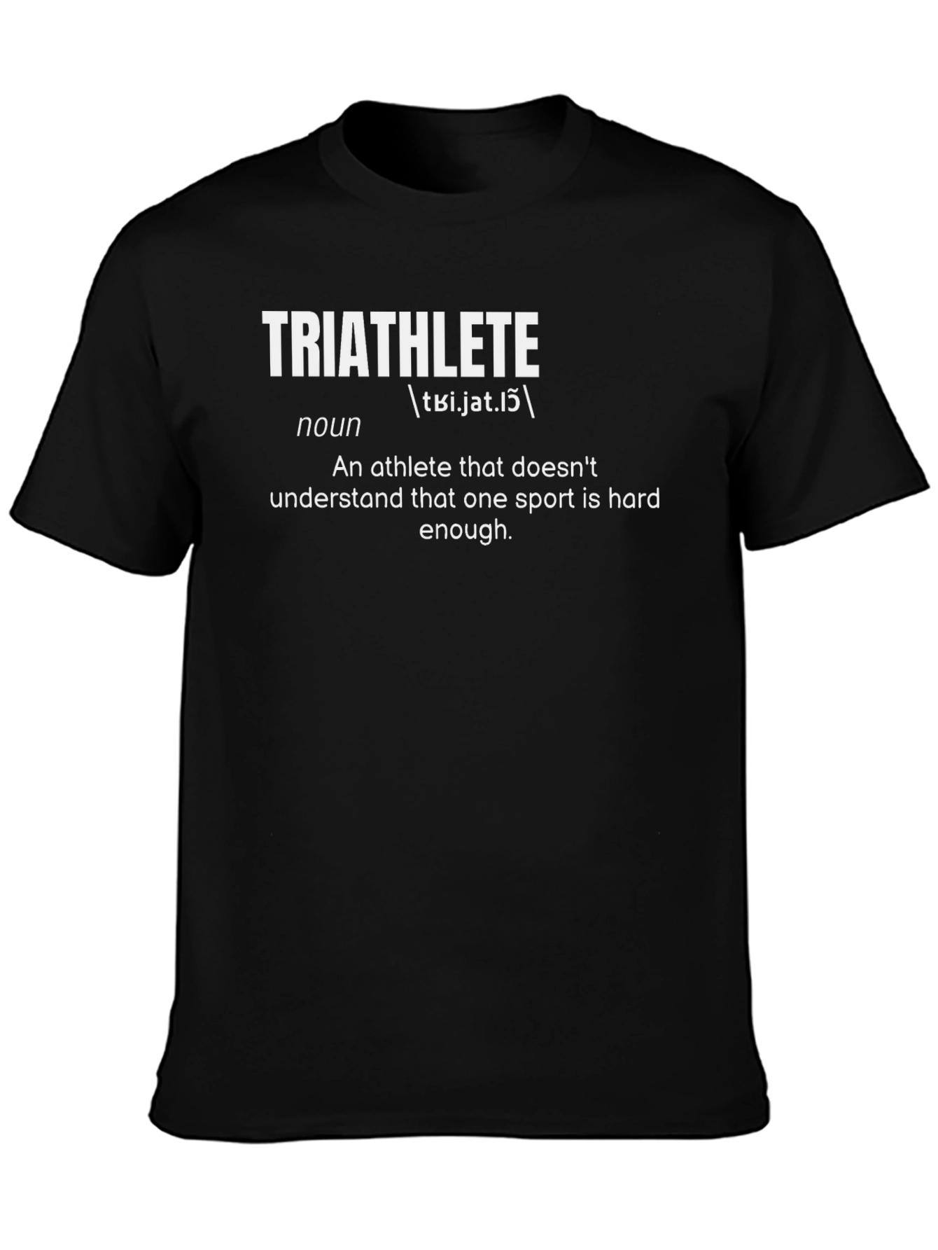 Triathlete Definition Graphic T-Shirt
