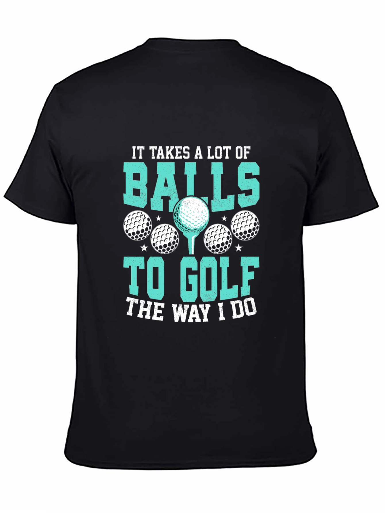 Golf Balls Graphic Tee - Humorous Golfer T-Shirt