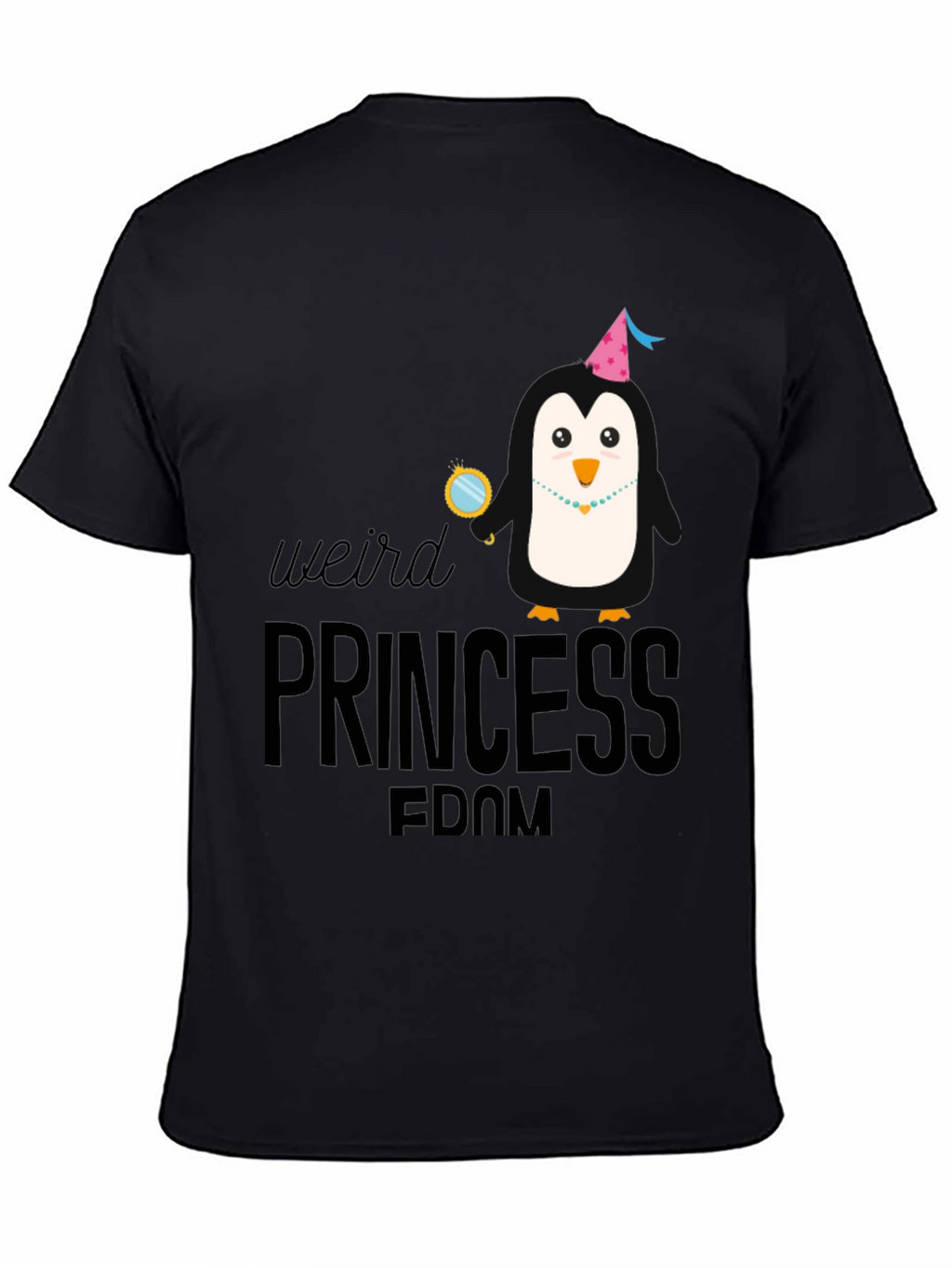 Weird Princess Fandom Black T-Shirt