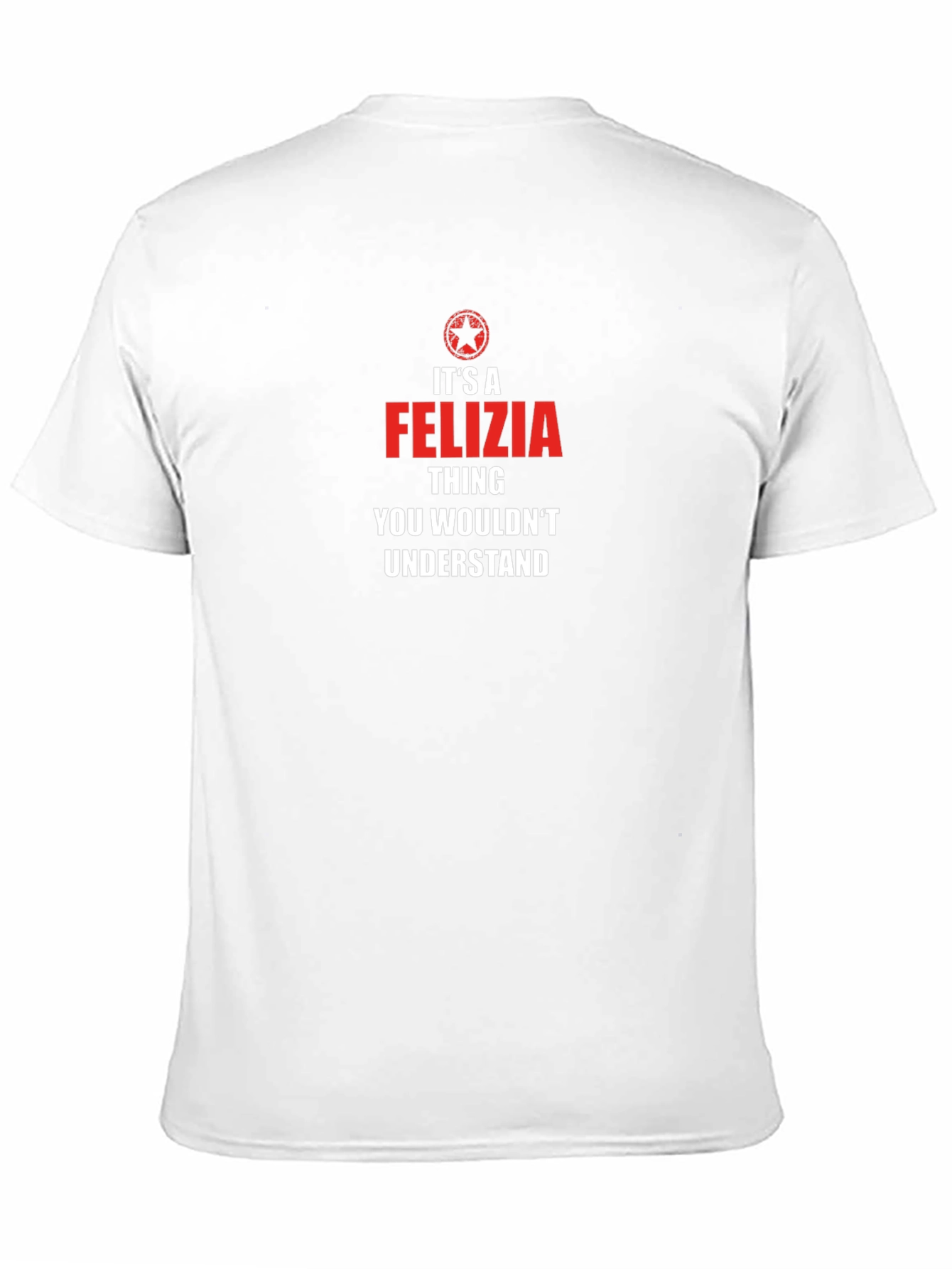 Its a Felizia Thing T-Shirt - Unisex