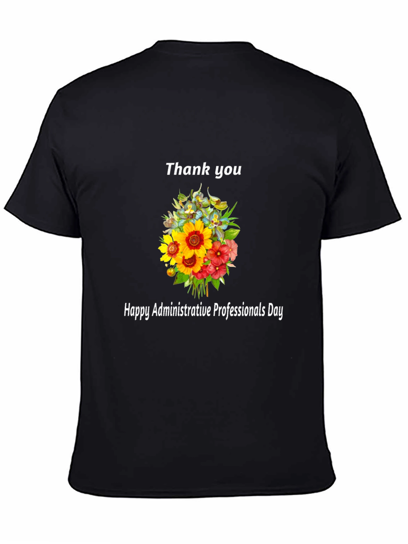 Thank You Admin Day T-Shirt - Floral Appreciation Tee