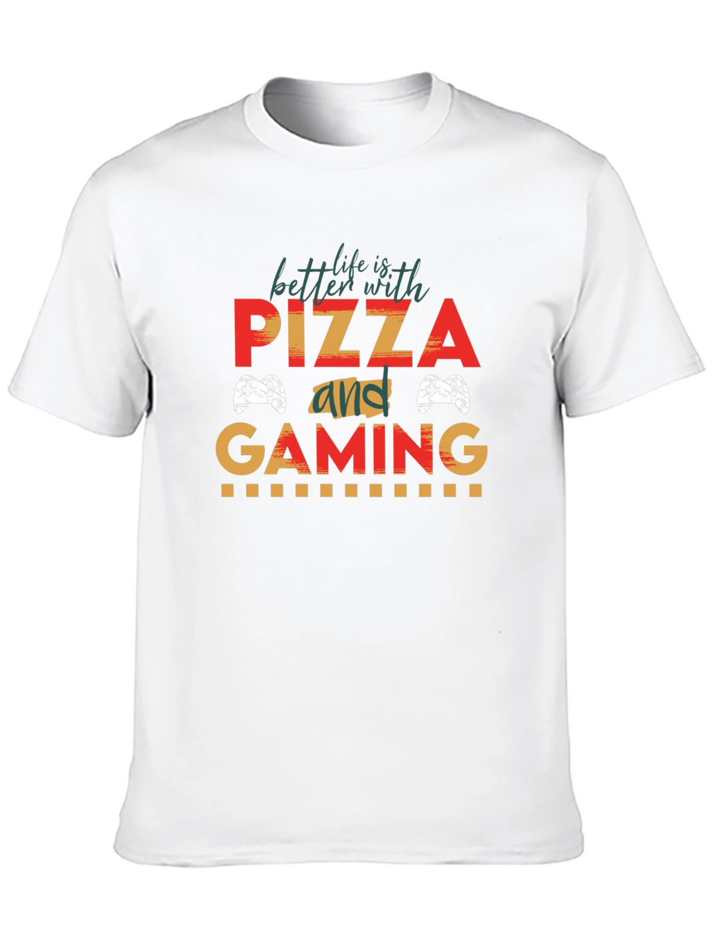 Pizza and Gaming T-Shirt - Gamer Life Tee