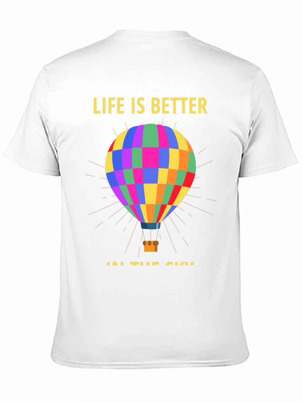 Life Is Better Hot Air Balloon T-Shirt