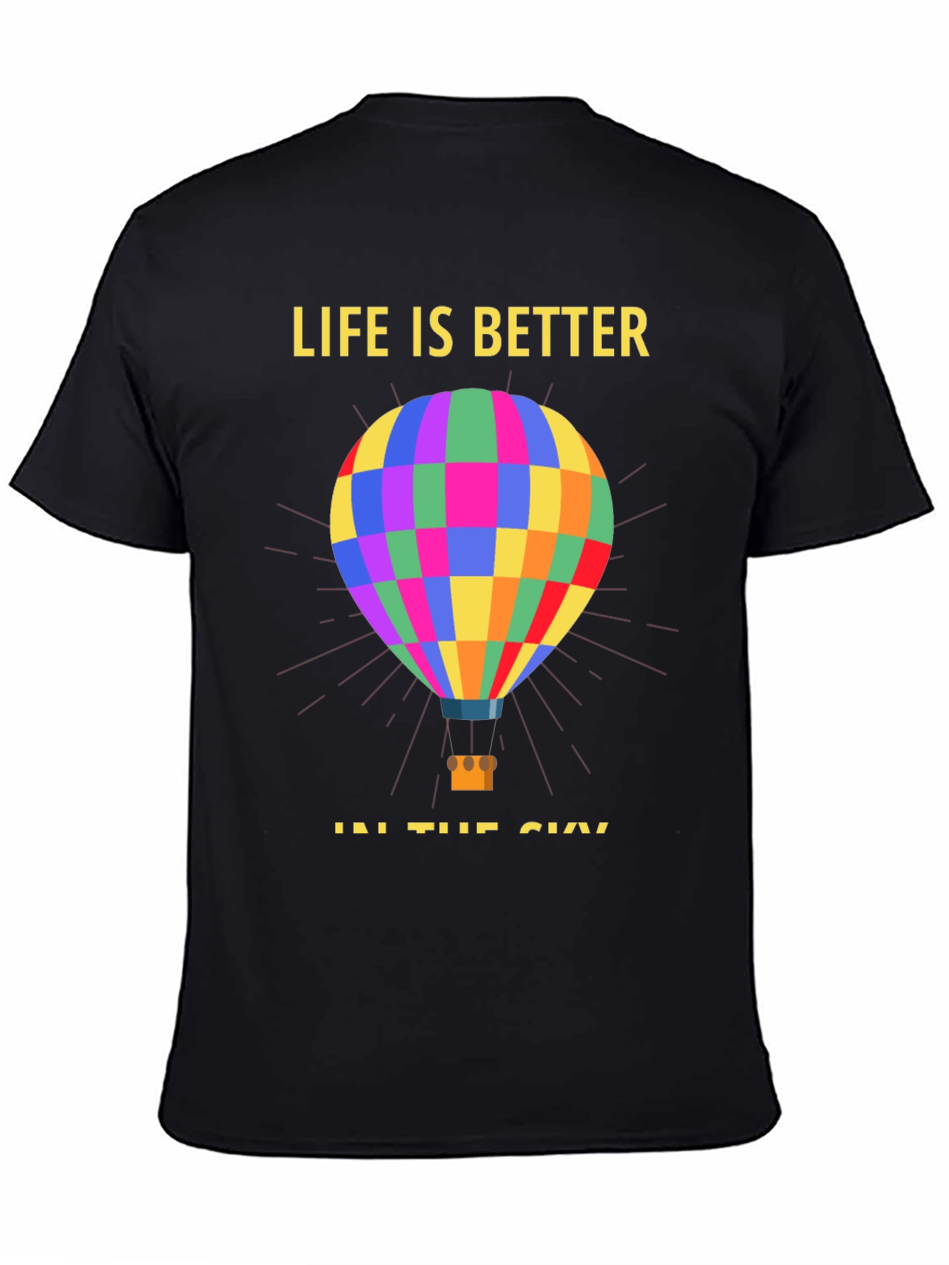 Life Is Better Hot Air Balloon T-Shirt