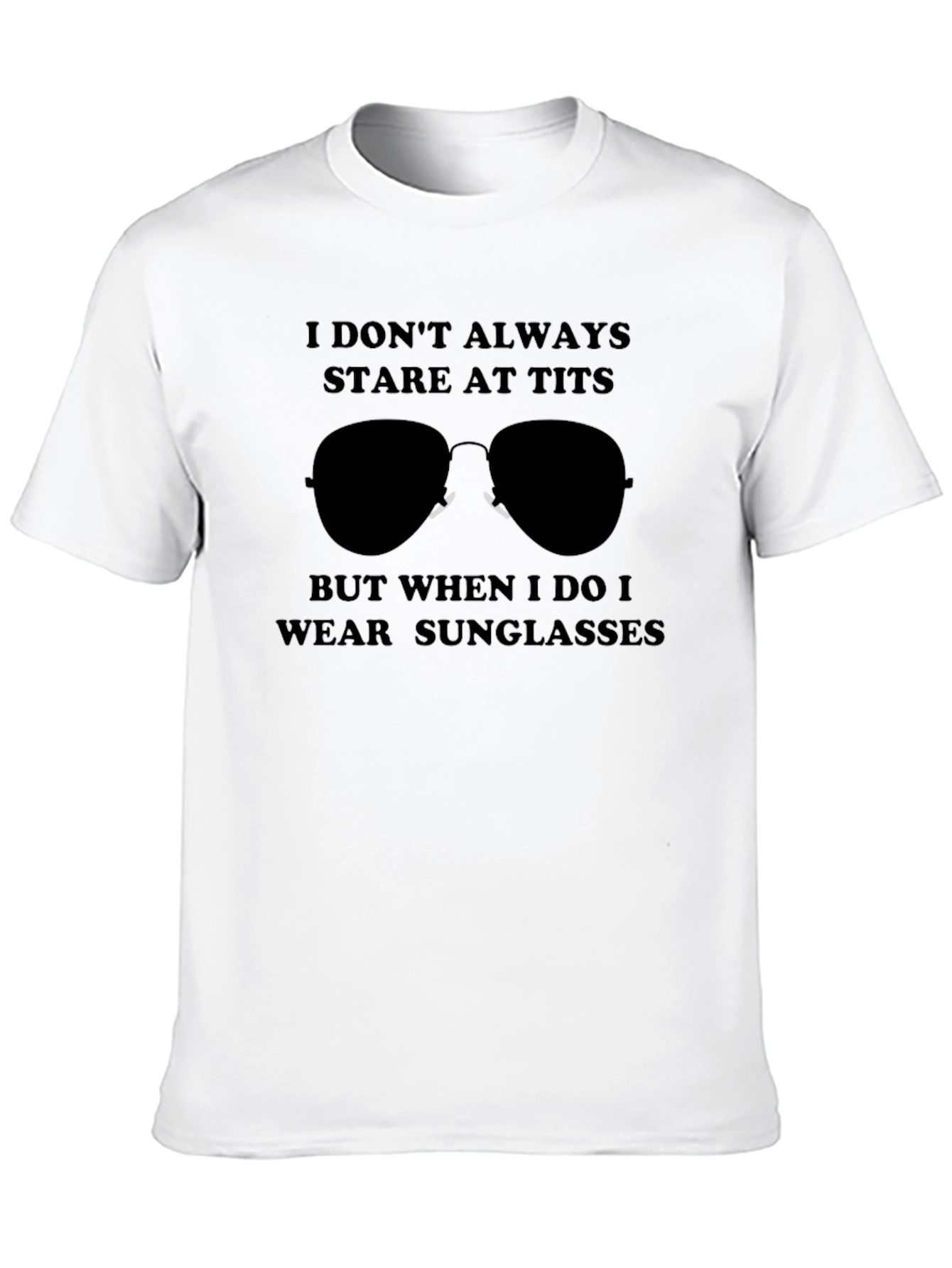 Sunglasses T-Shirt - Humorous Graphic Tee