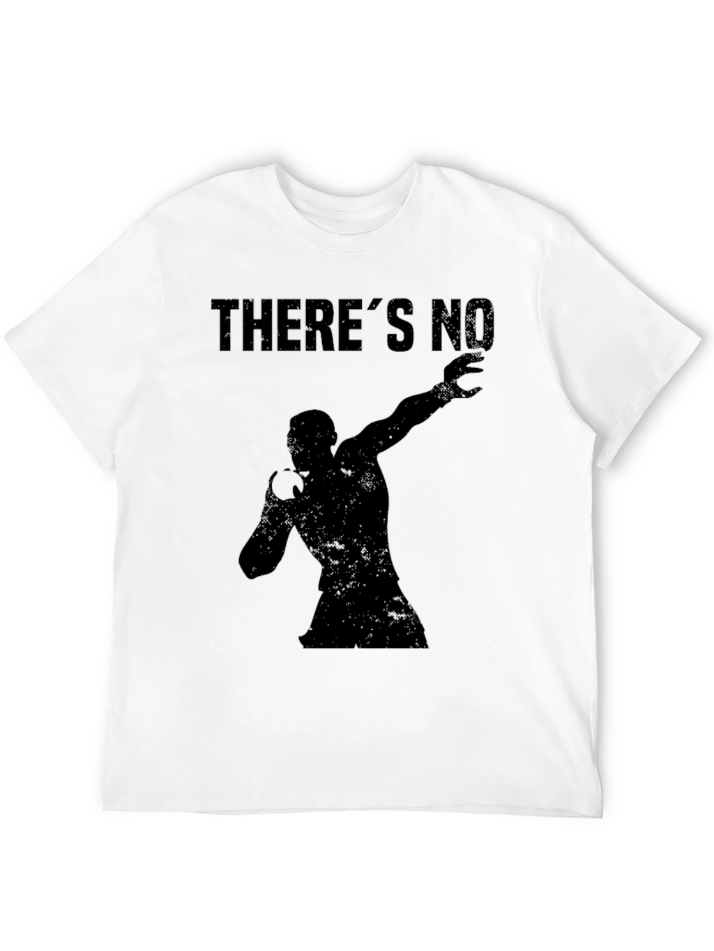 Mens Black Theres No Graphic T-Shirt