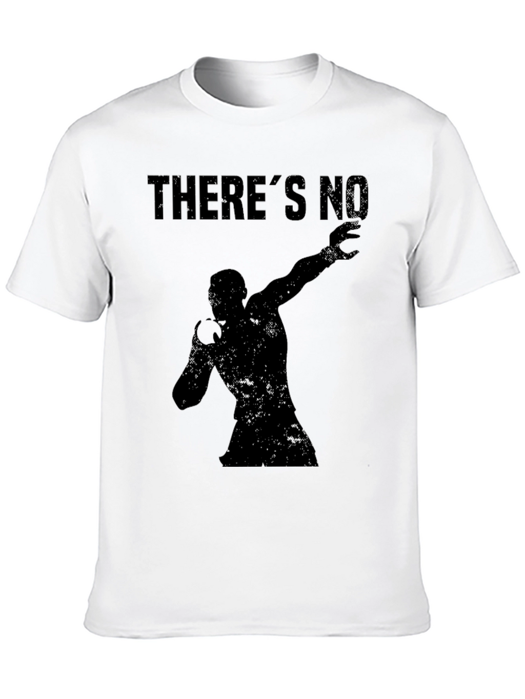 Mens Black Theres No Graphic T-Shirt