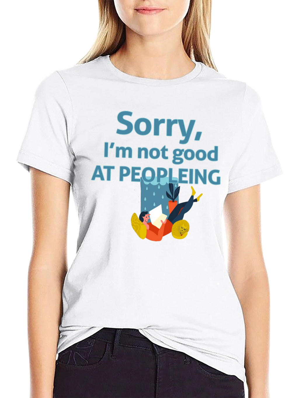 Sorry Im Not Good at Peopleing T-Shirt