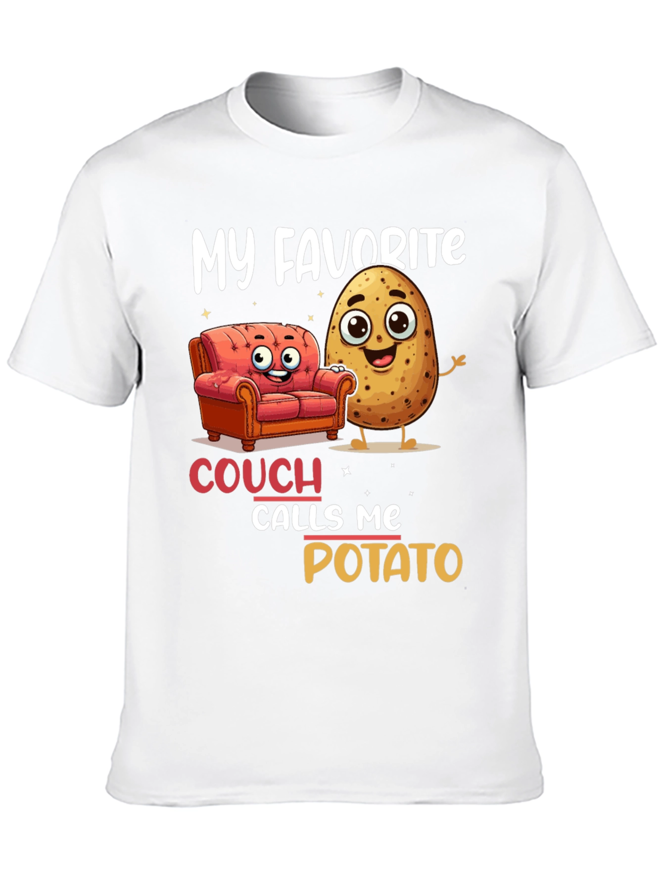 My Favorite Couch Calls Me Potato T-Shirt
