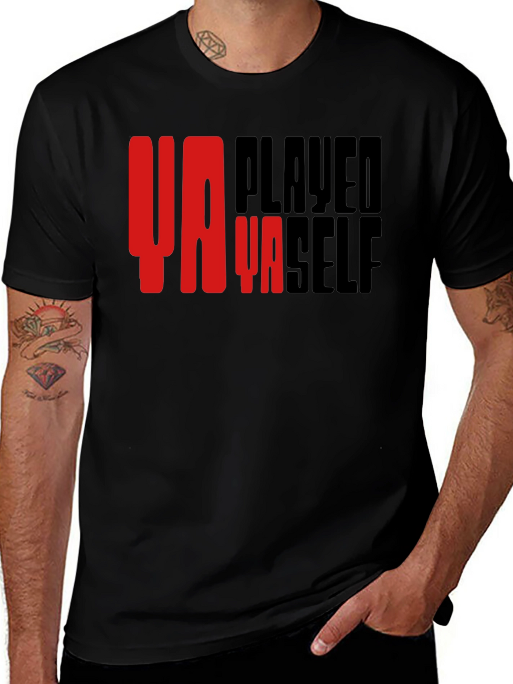 Ya Played Ya Self Graphic T-Shirt - Black