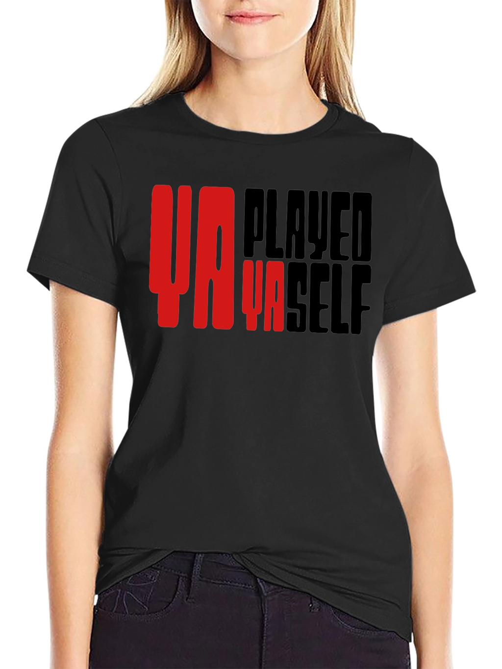 Ya Played Ya Self Graphic T-Shirt - Black