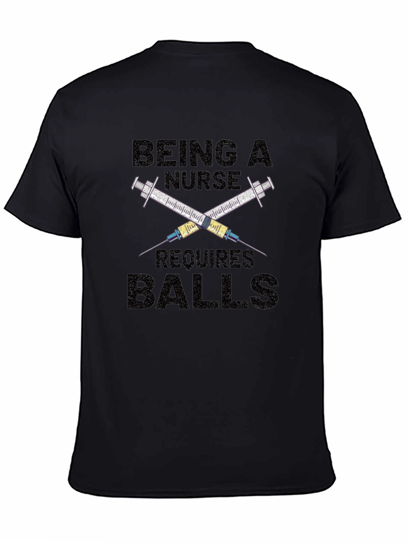 Being A Nurse Requires Balls T-Shirt