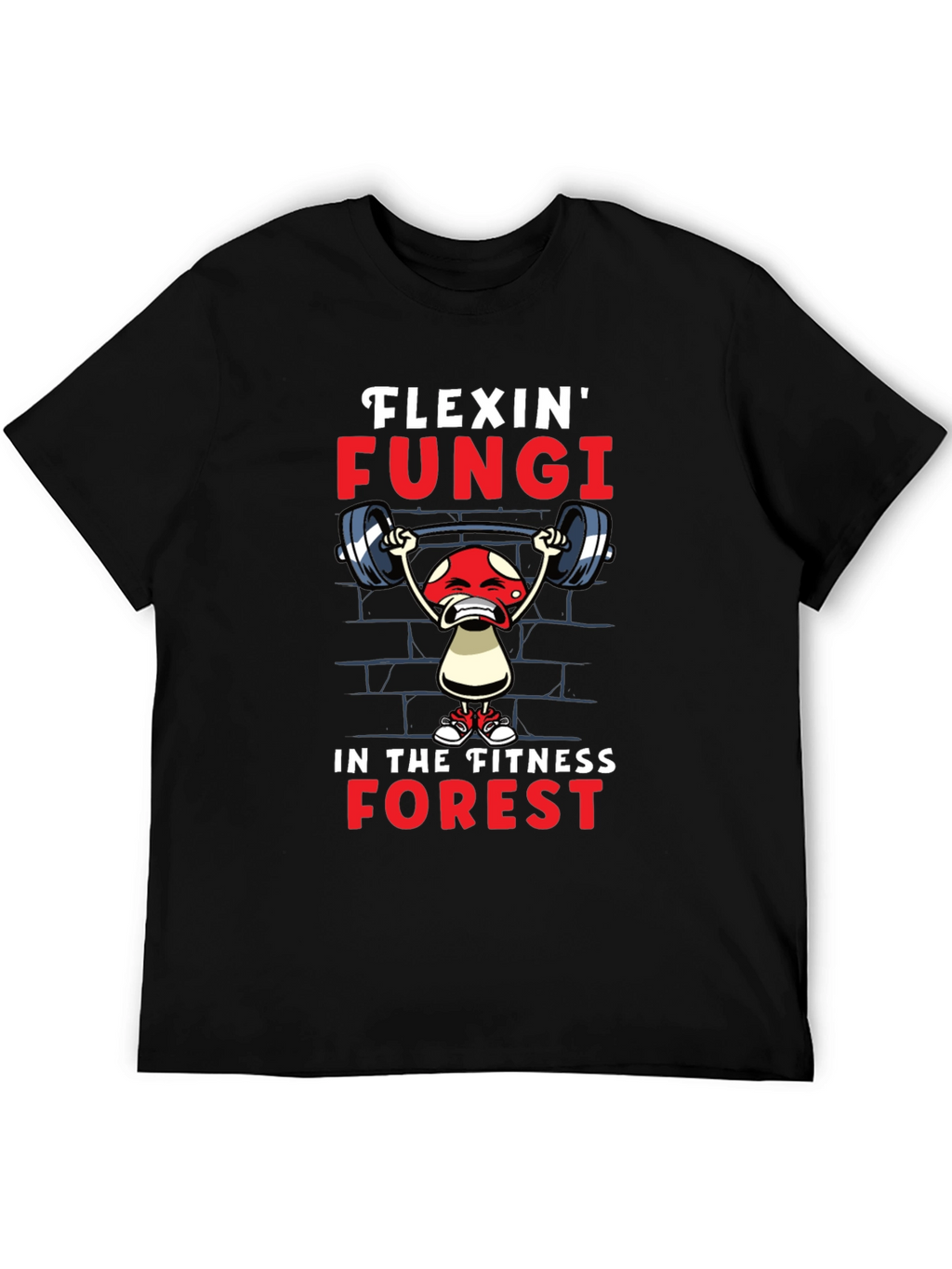 Flexin Fungi Fitness T-Shirt