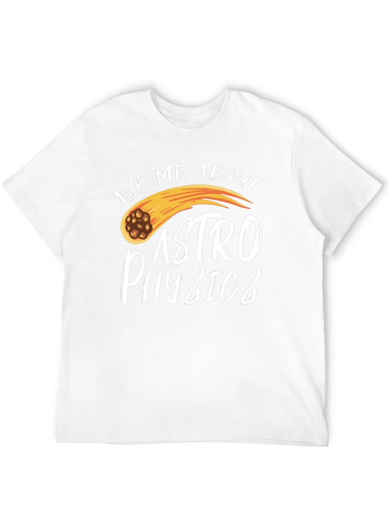 Ask Me About Astrophysics Black T-Shirt