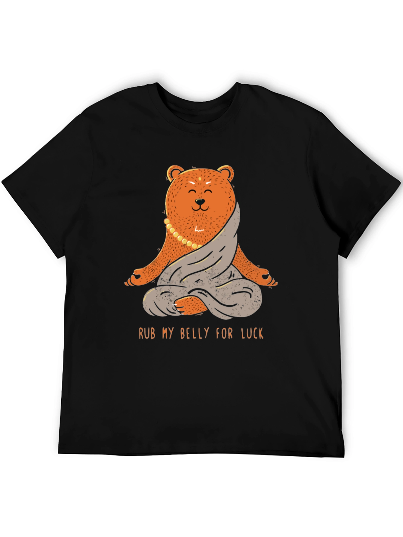 Meditating Bear T-Shirt - Rub My Belly for Luck!