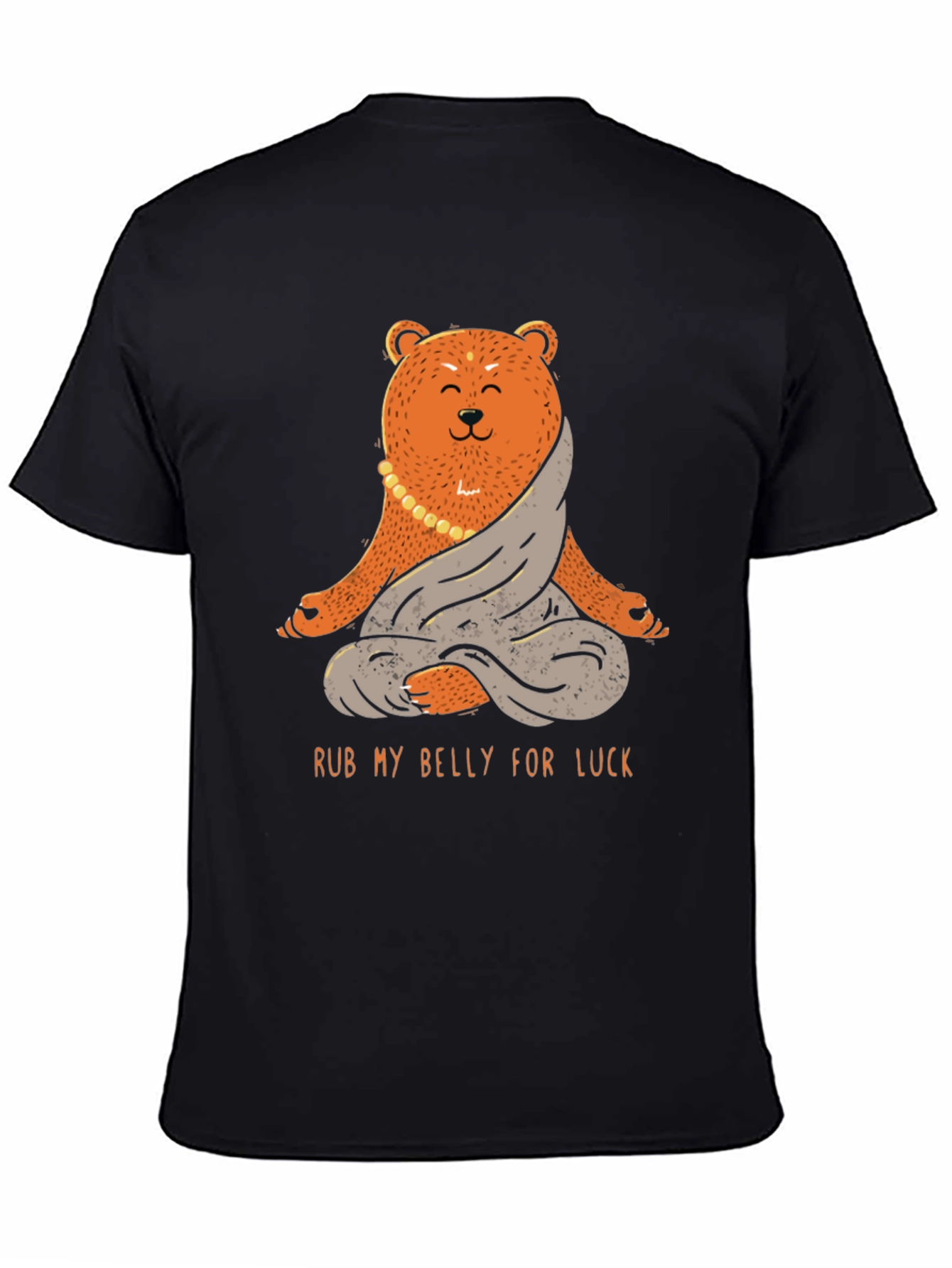 Meditating Bear T-Shirt - Rub My Belly for Luck!
