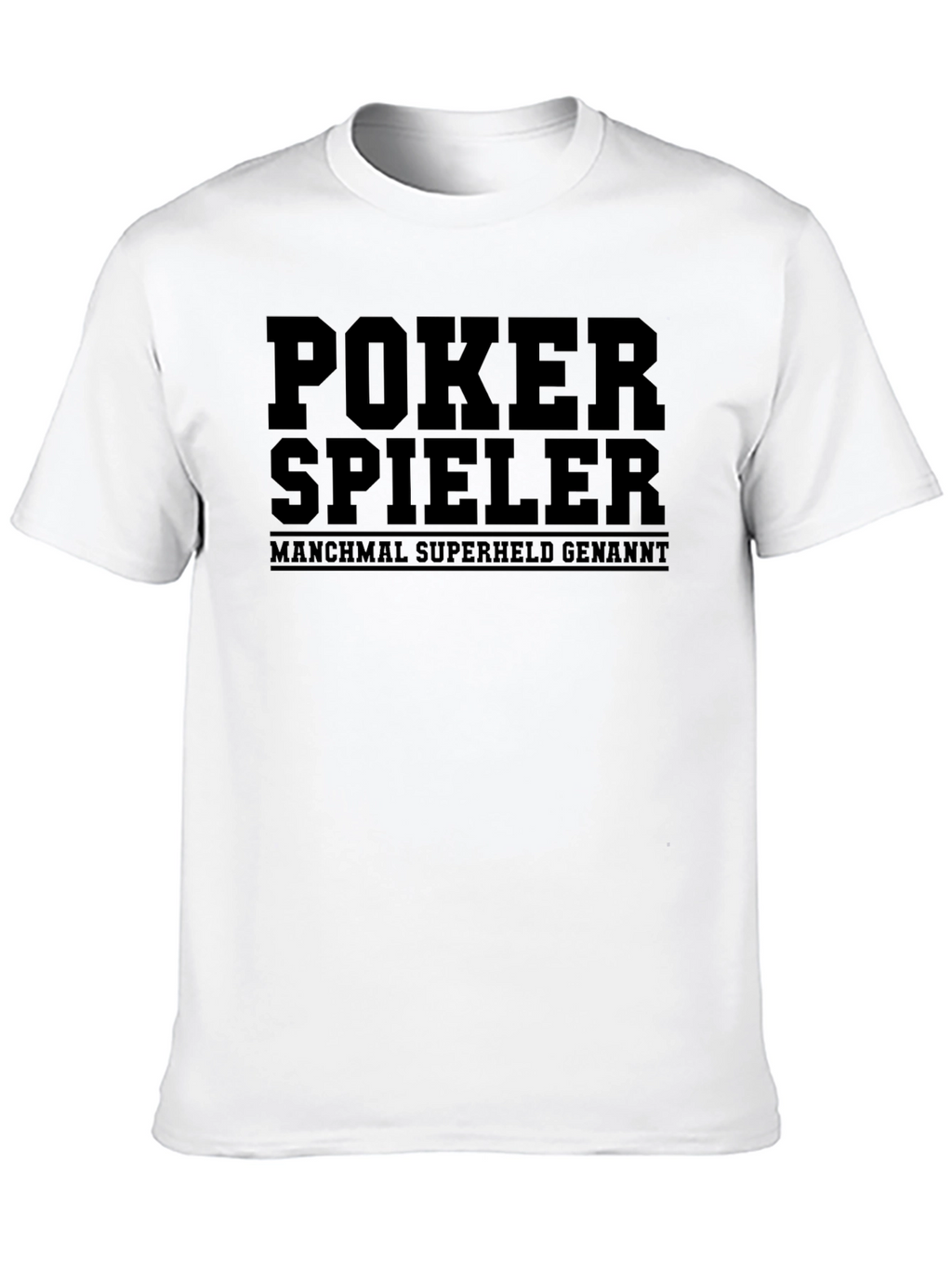 Poker Spieler T-Shirt - Sometimes Superhero!
