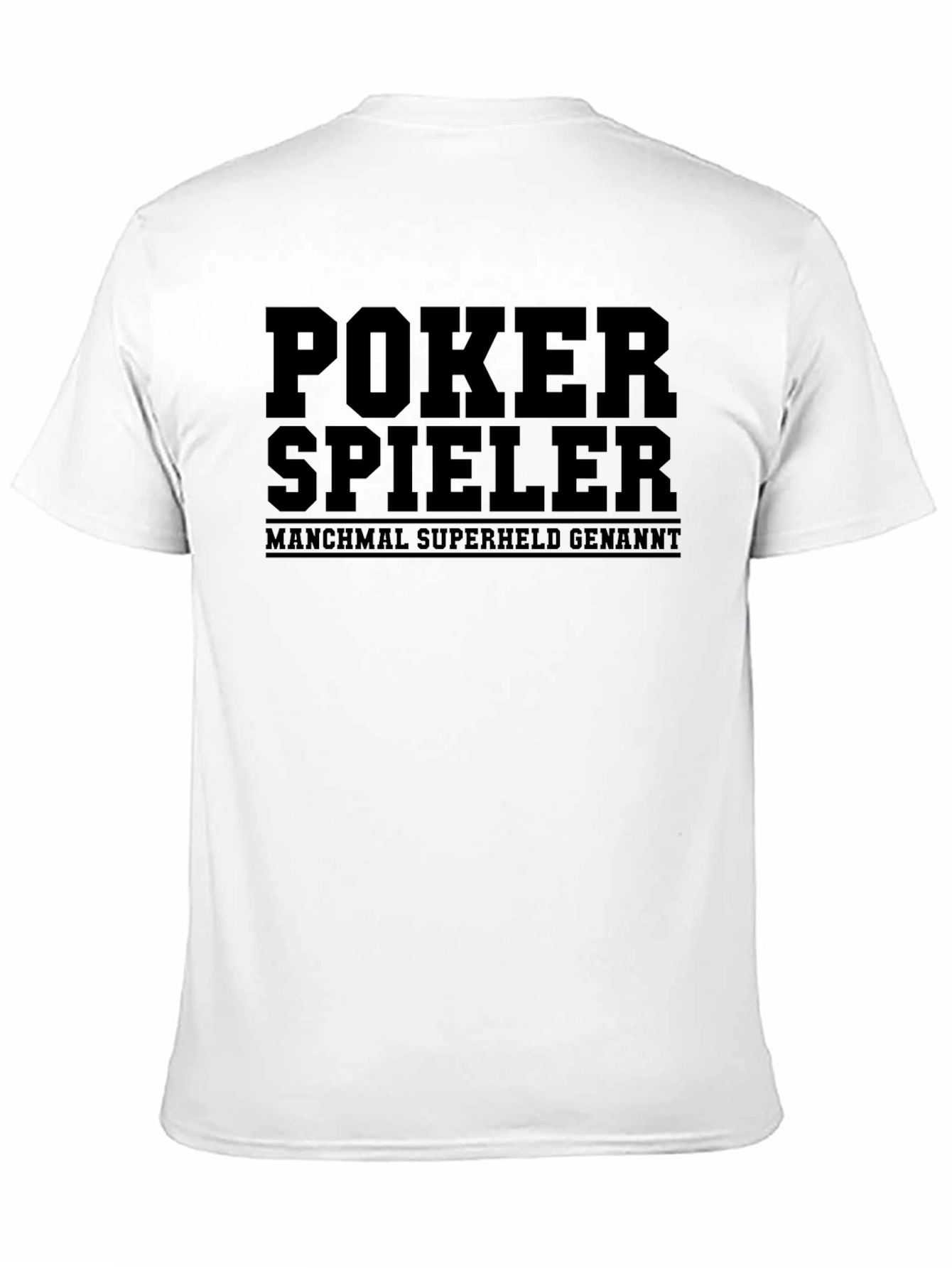 Poker Spieler T-Shirt - Sometimes Superhero!