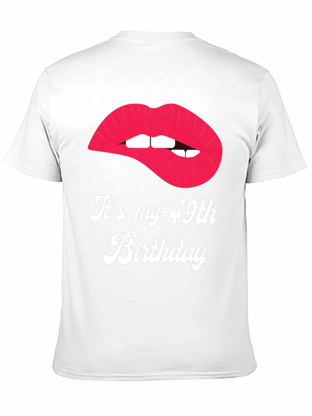 Its My 49th Birthday Lips Graphic Tee