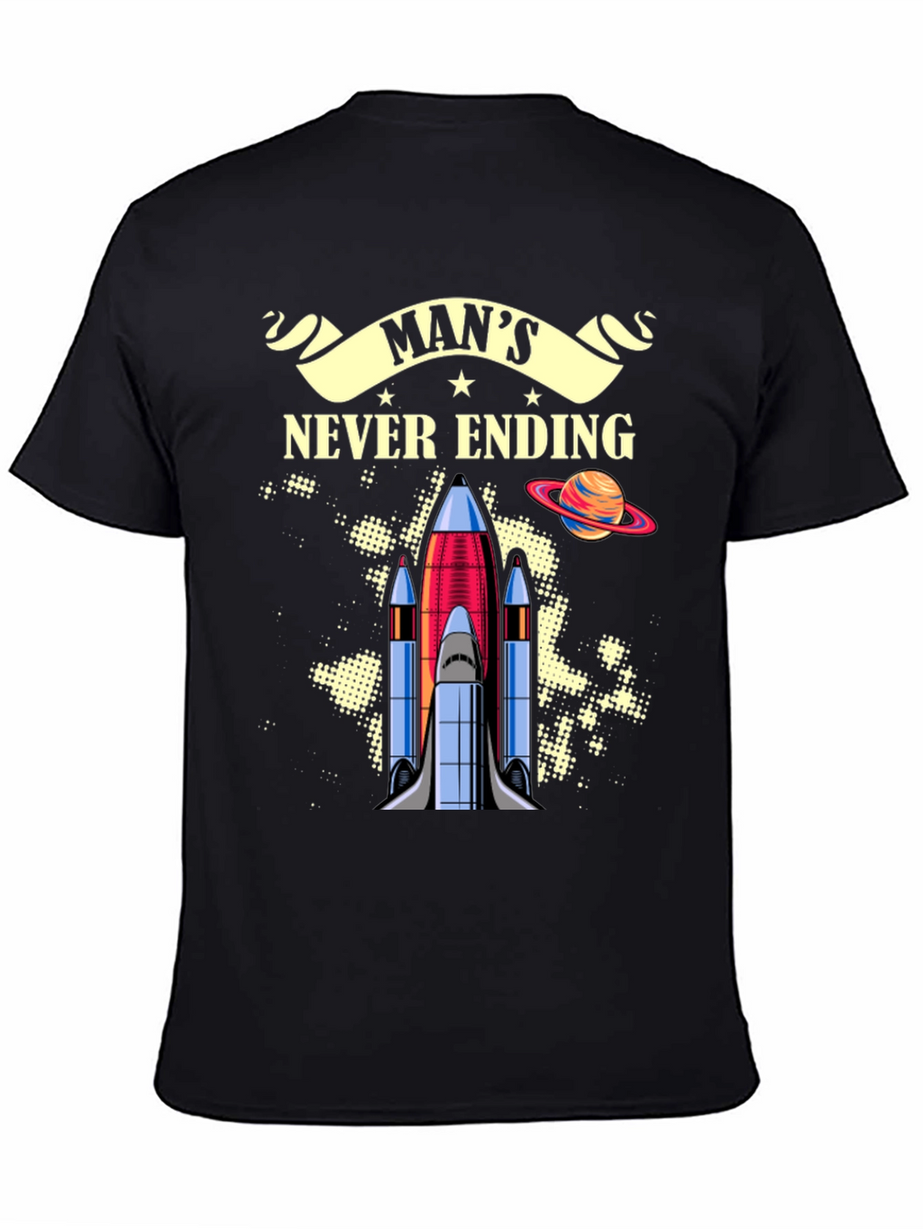 Mans Never Ending Space Mission Graphic Tee