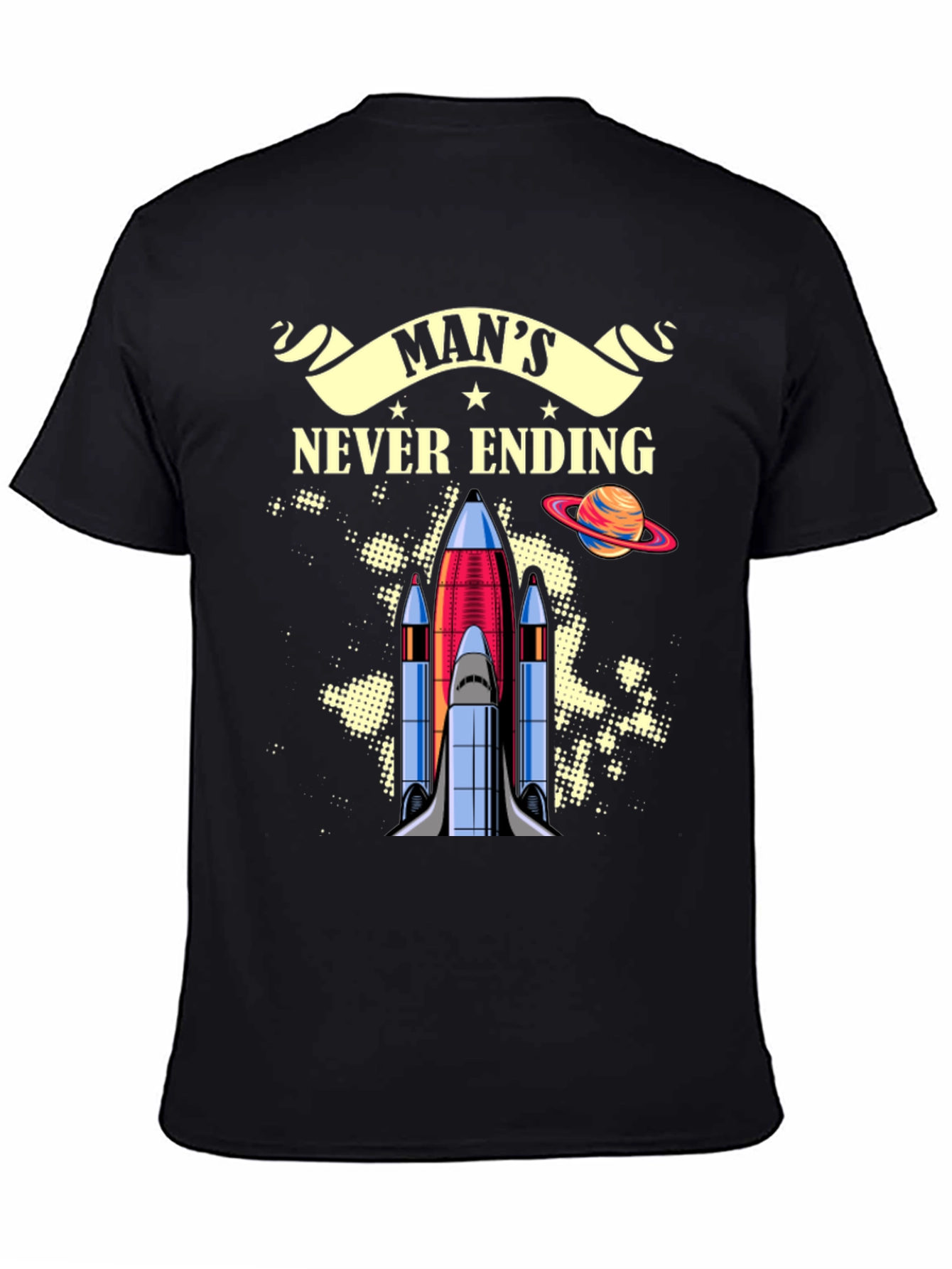 Mans Never Ending Space Mission Graphic Tee