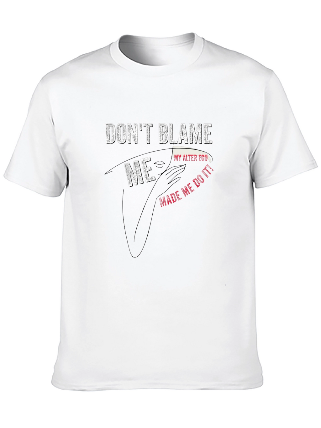 Dont Blame Me T-Shirt
