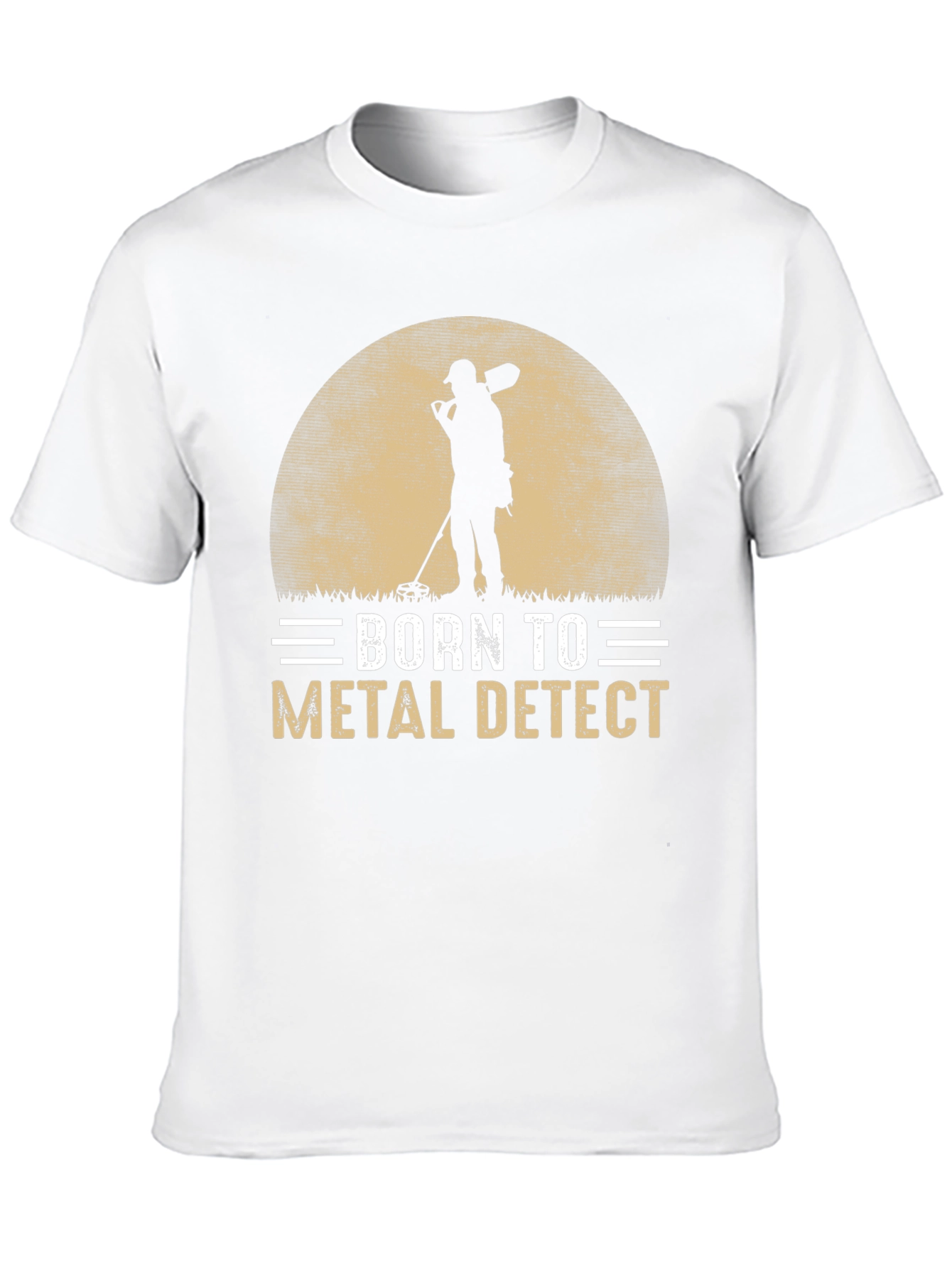 Born to Metal Detect T-Shirt