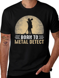 Born to Metal Detect T-Shirt