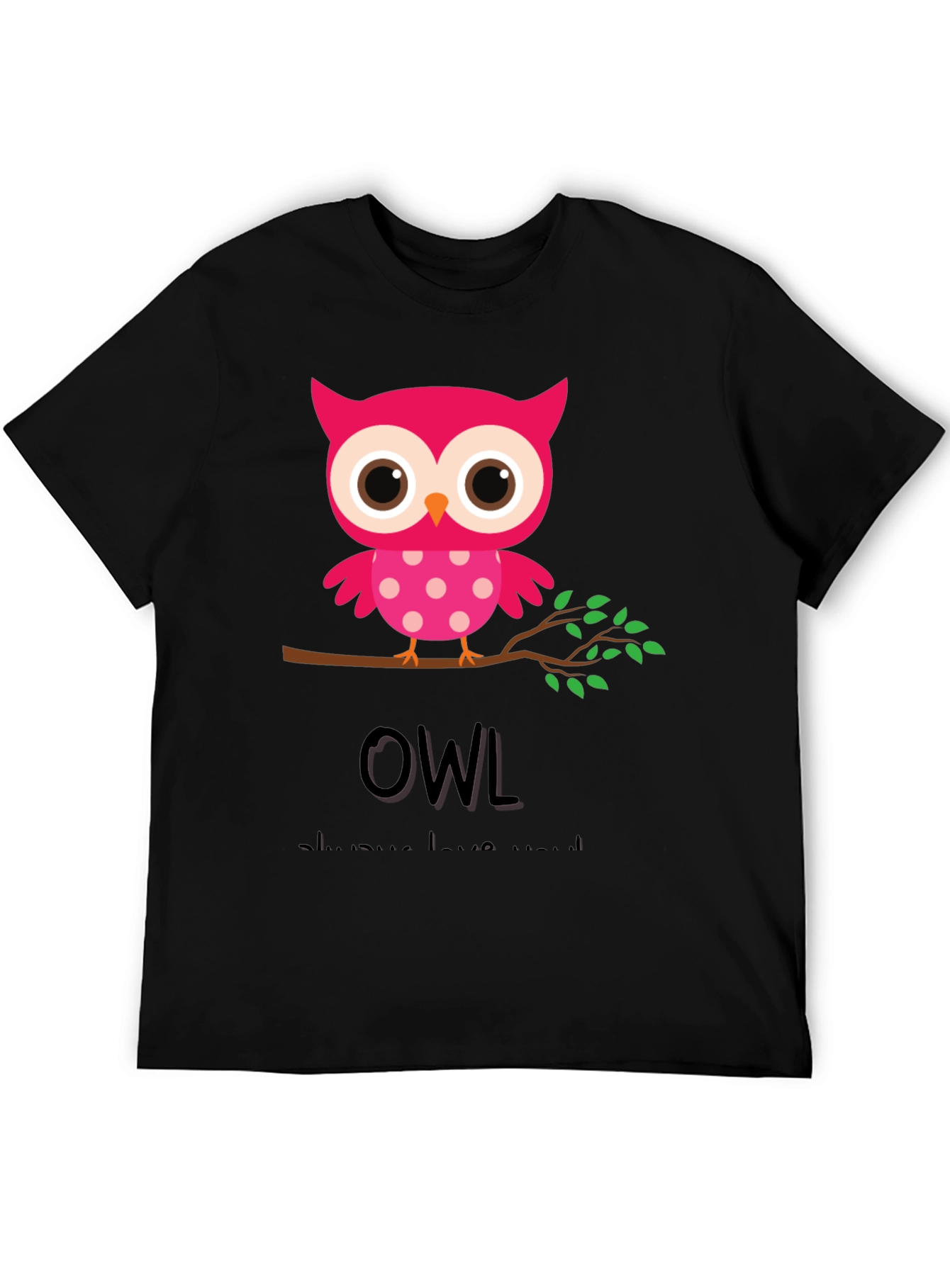 Cute Owl Graphic Tee - Always Love Yourself T-Shirt