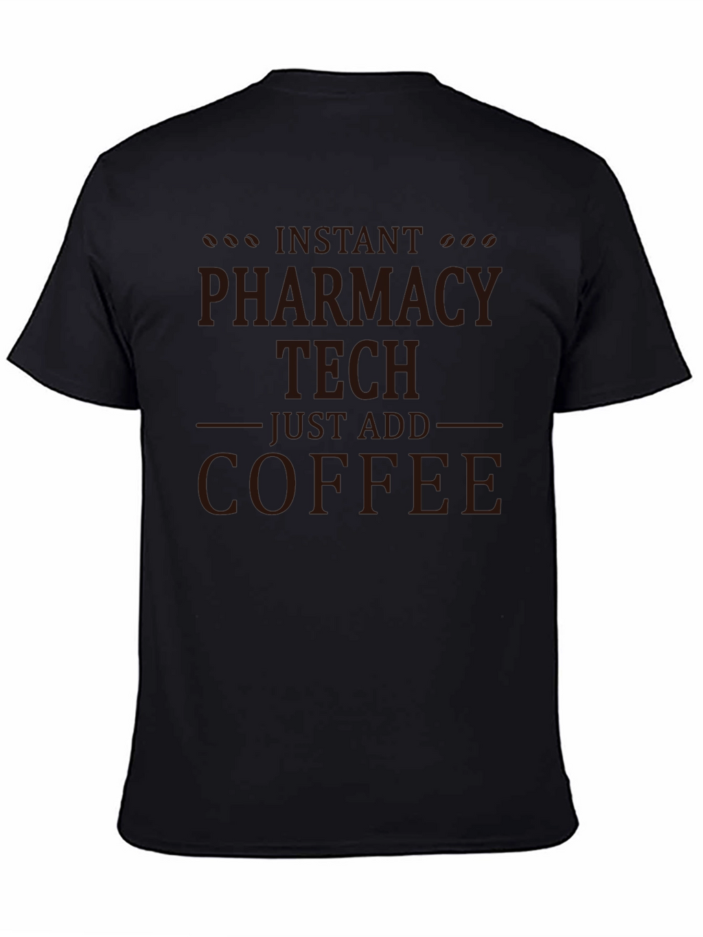 Pharmacy Tech Coffee T-Shirt