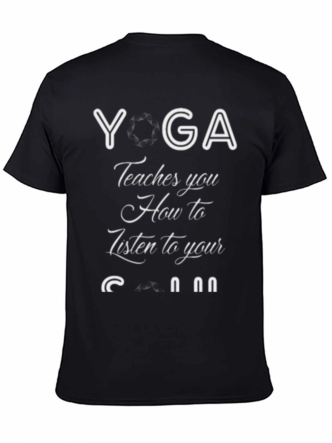 Yoga Teaches You Listen T-Shirt - Black