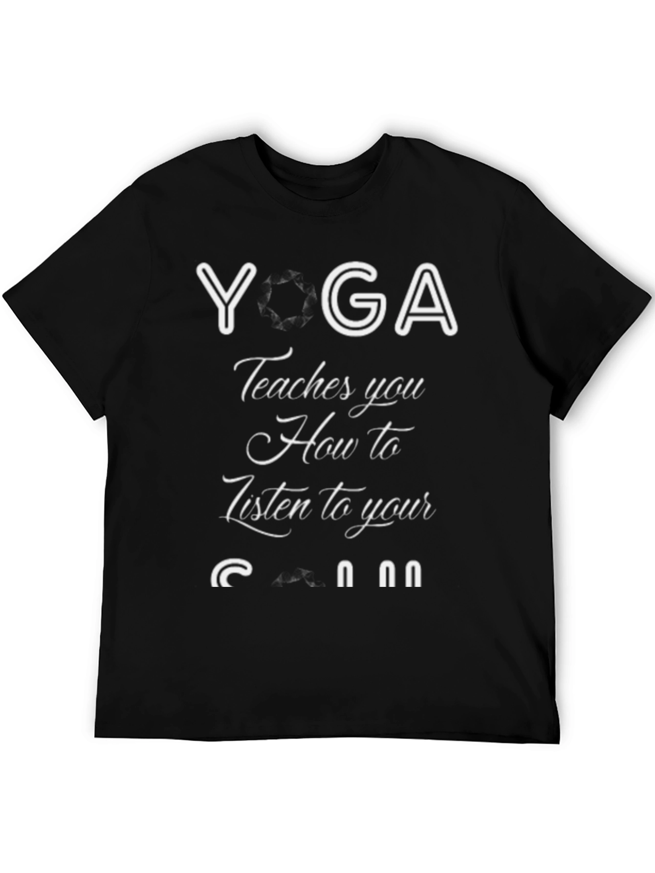 Yoga Teaches You Listen T-Shirt - Black