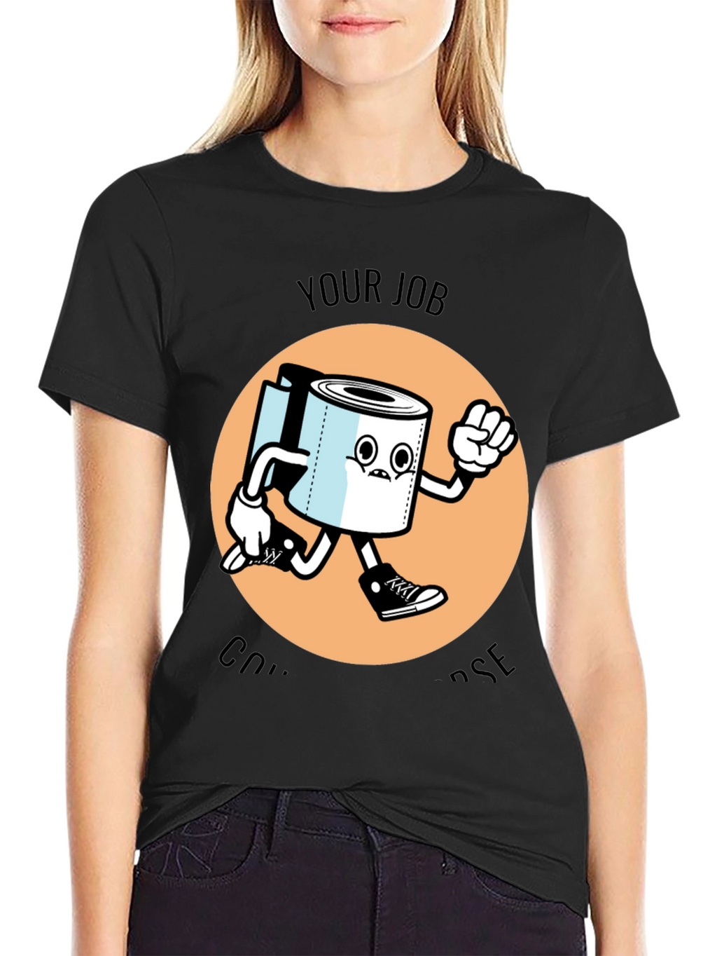 Your Job is to Dispose T-Shirt
