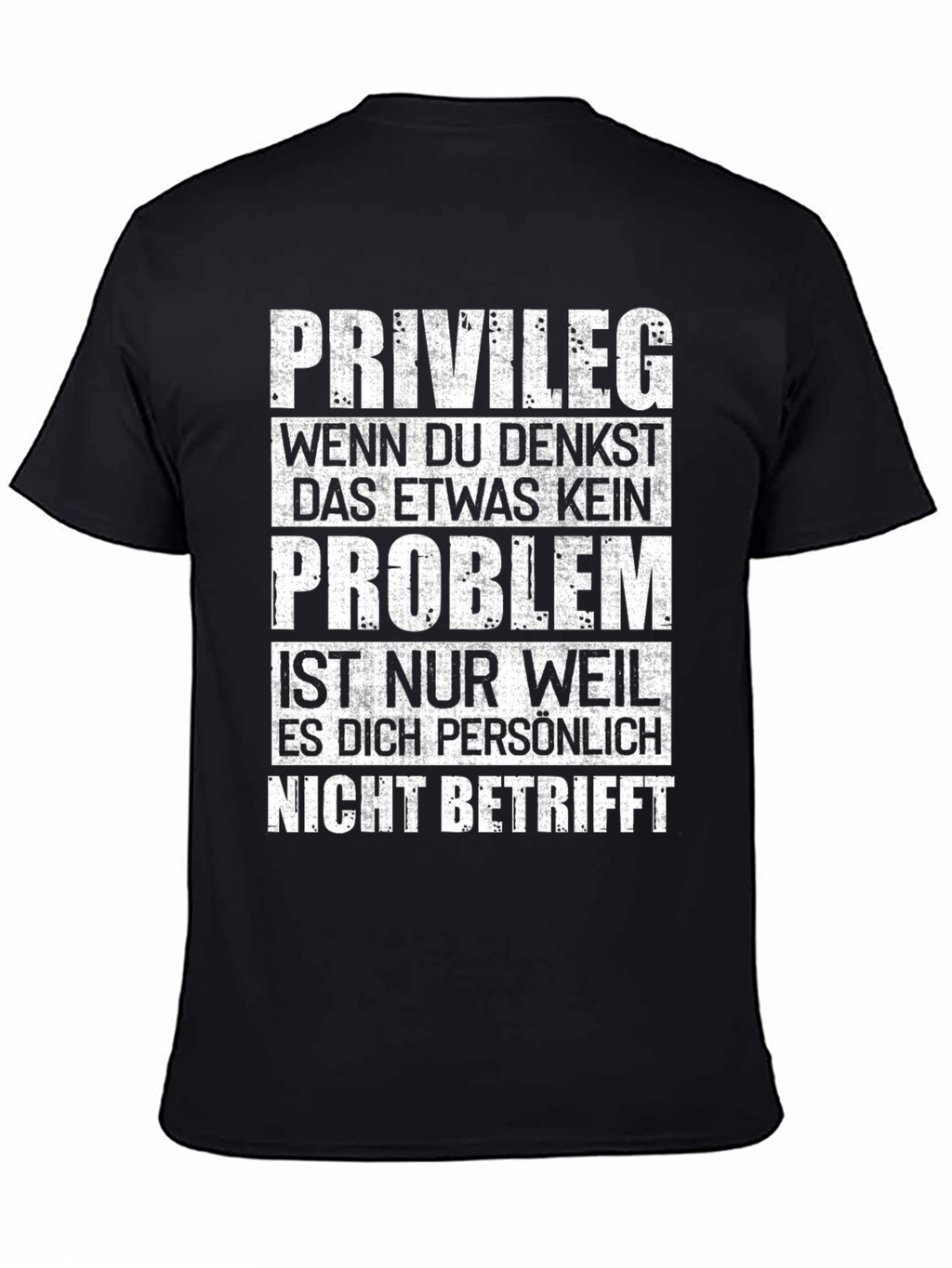 Privilege German Text Graphic Tee