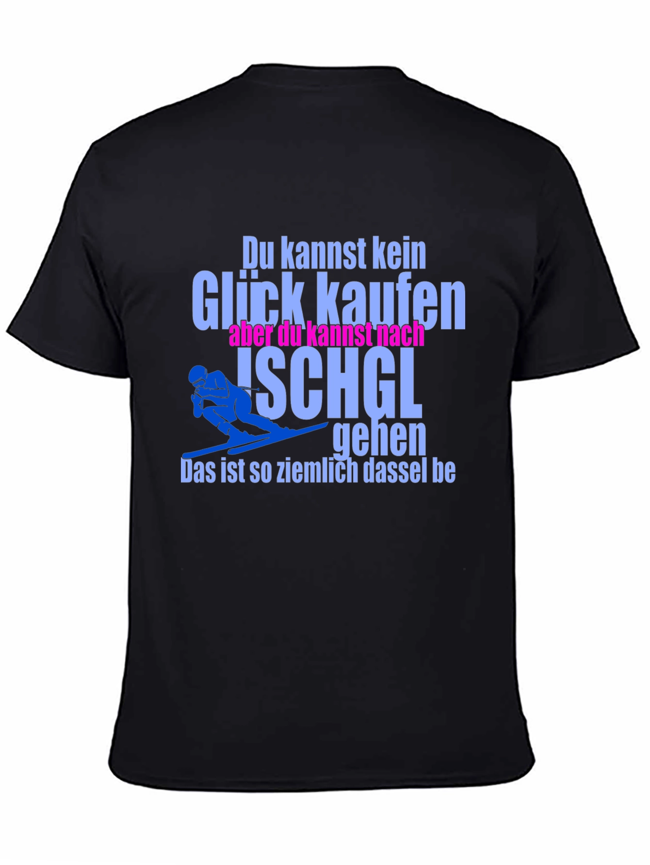 Funny Skiing T-Shirt - Ischgl
