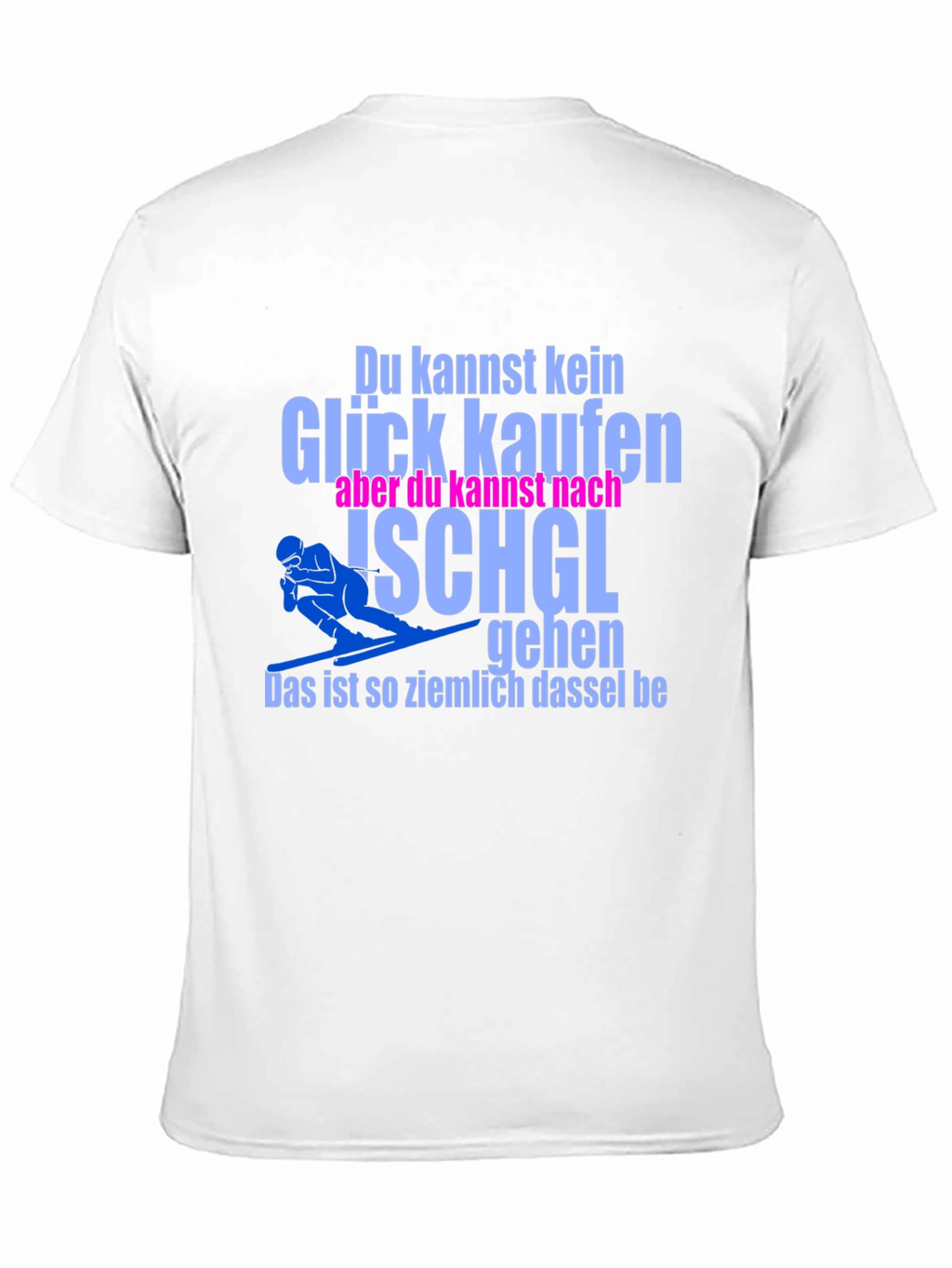 Funny Skiing T-Shirt - Ischgl